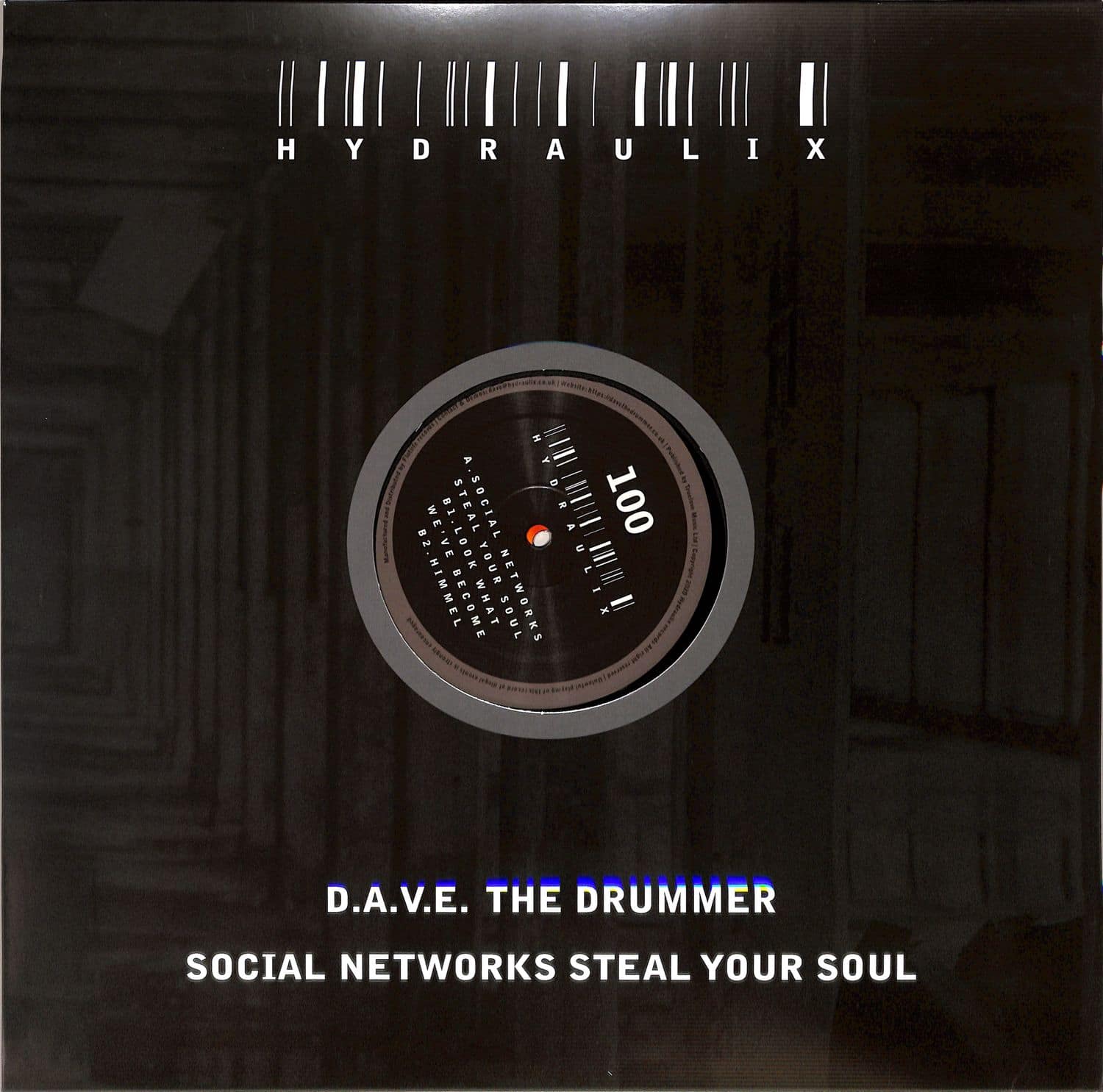 D.A.V.E. The Drummer - SOCIAL NETWORKS STEAL YOUR SOUL 