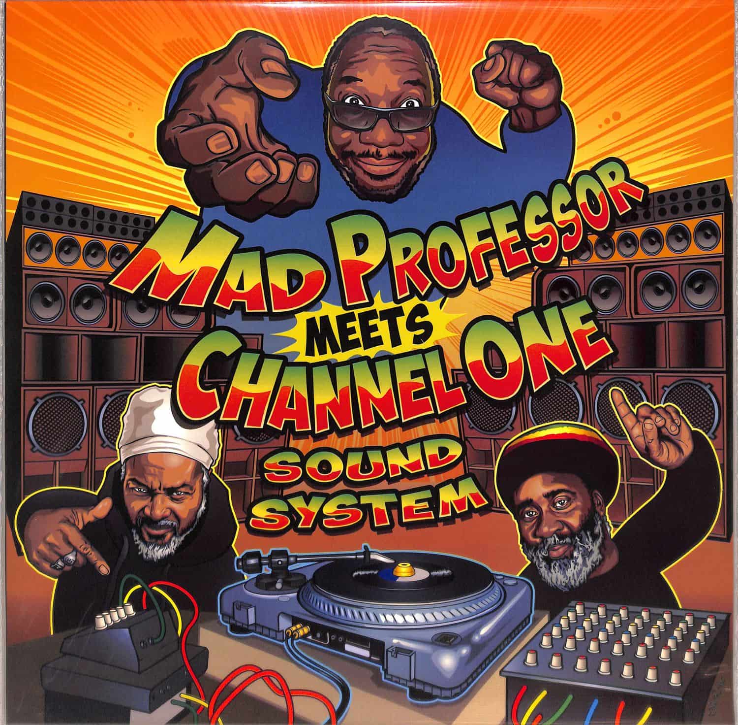 Mad Professor - MAD PROFESSOR MEETS CHANNEL ONE SOUND SYSTEM 