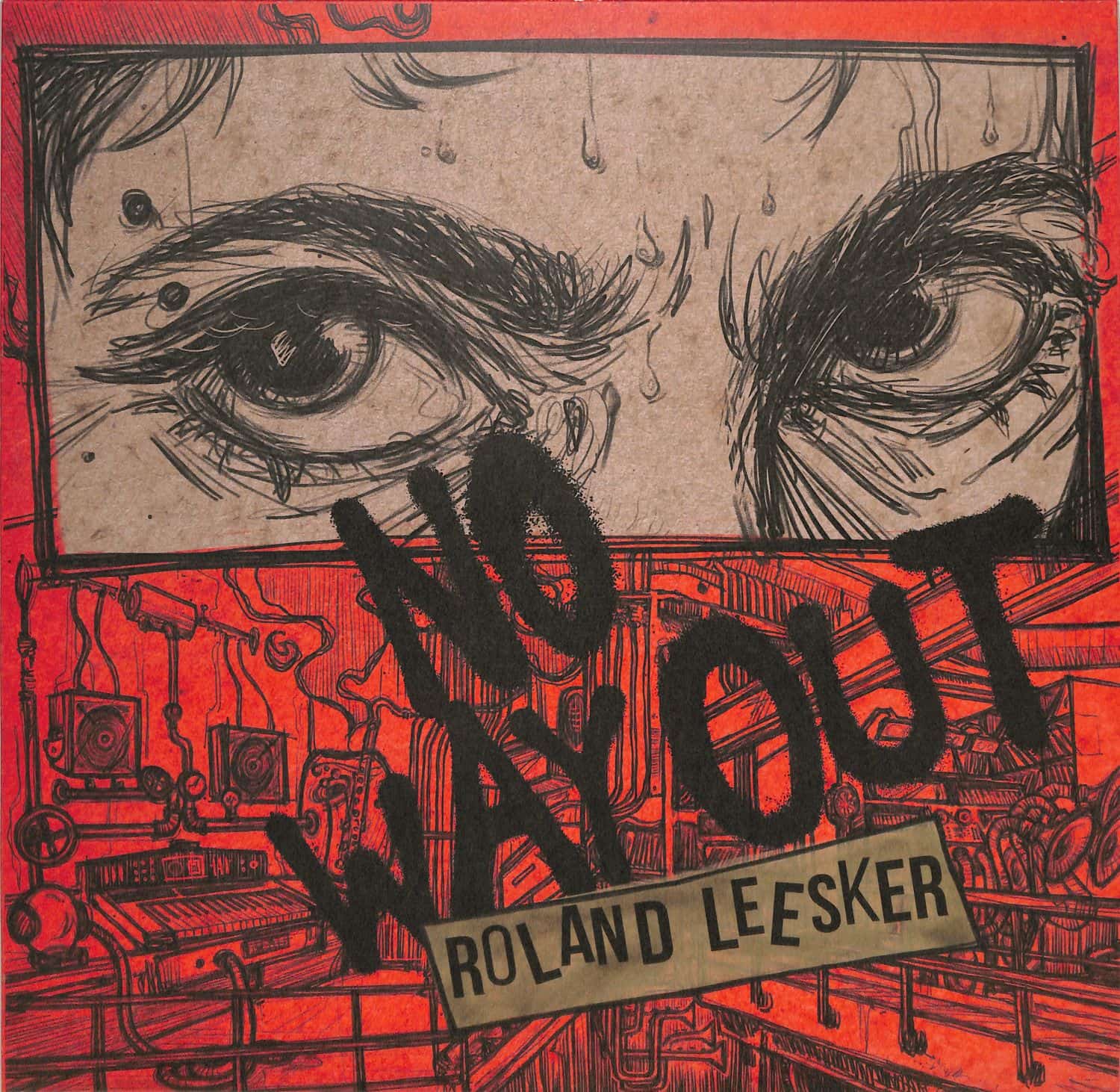Roland Leesker - NO WAY OUT 