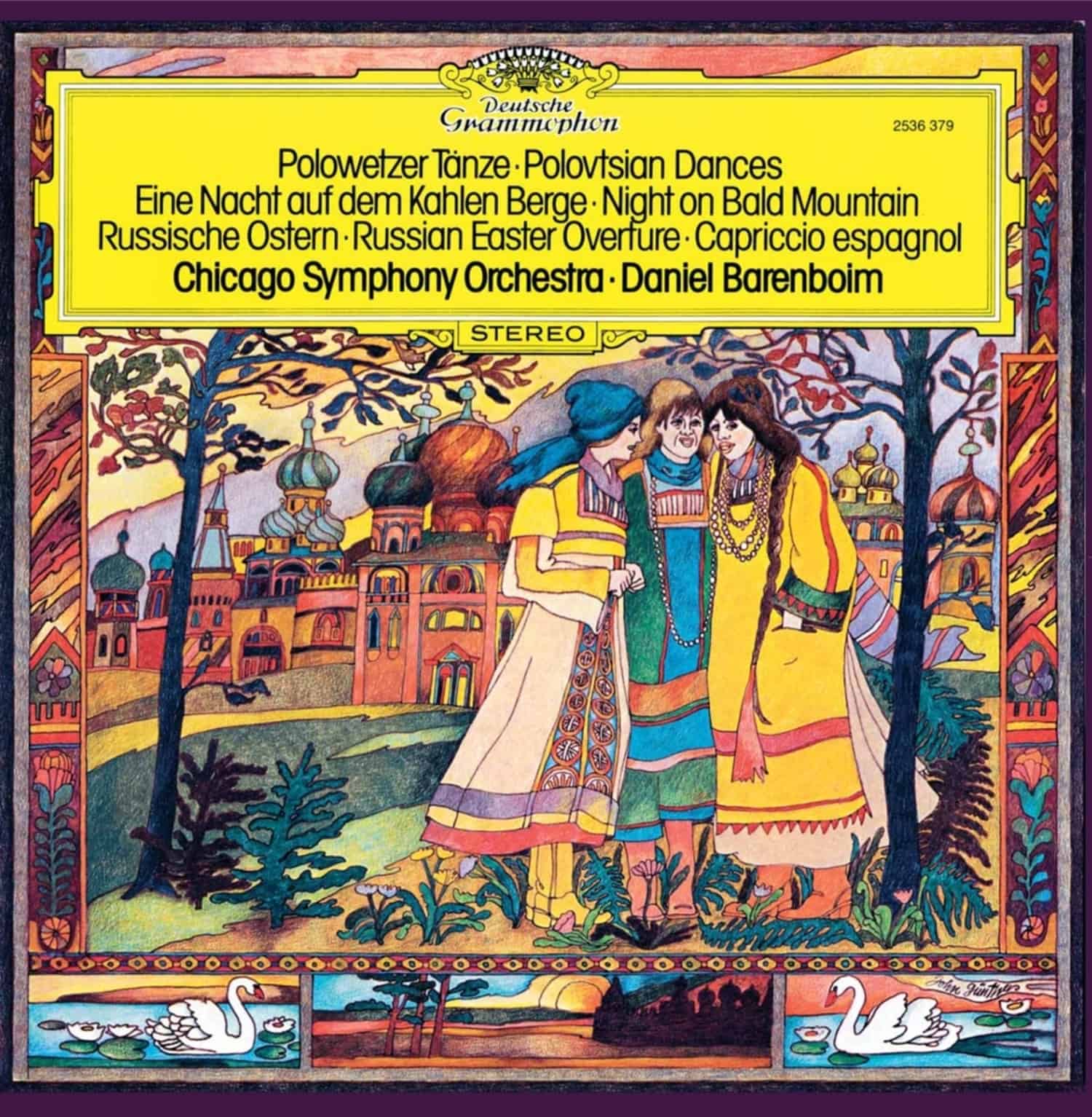Chicago Symphony Orchestra / Daniel Barenboim - POLOWETZER TAENZE-EINE NACHT AUF DEM KAHLEN BERGE 