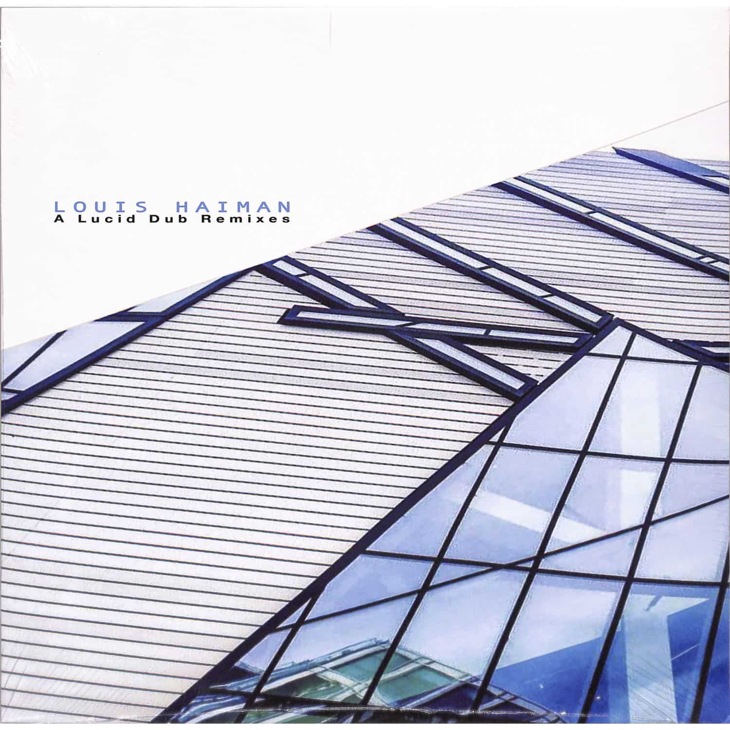 Louis Haiman - A LUCID DUB 