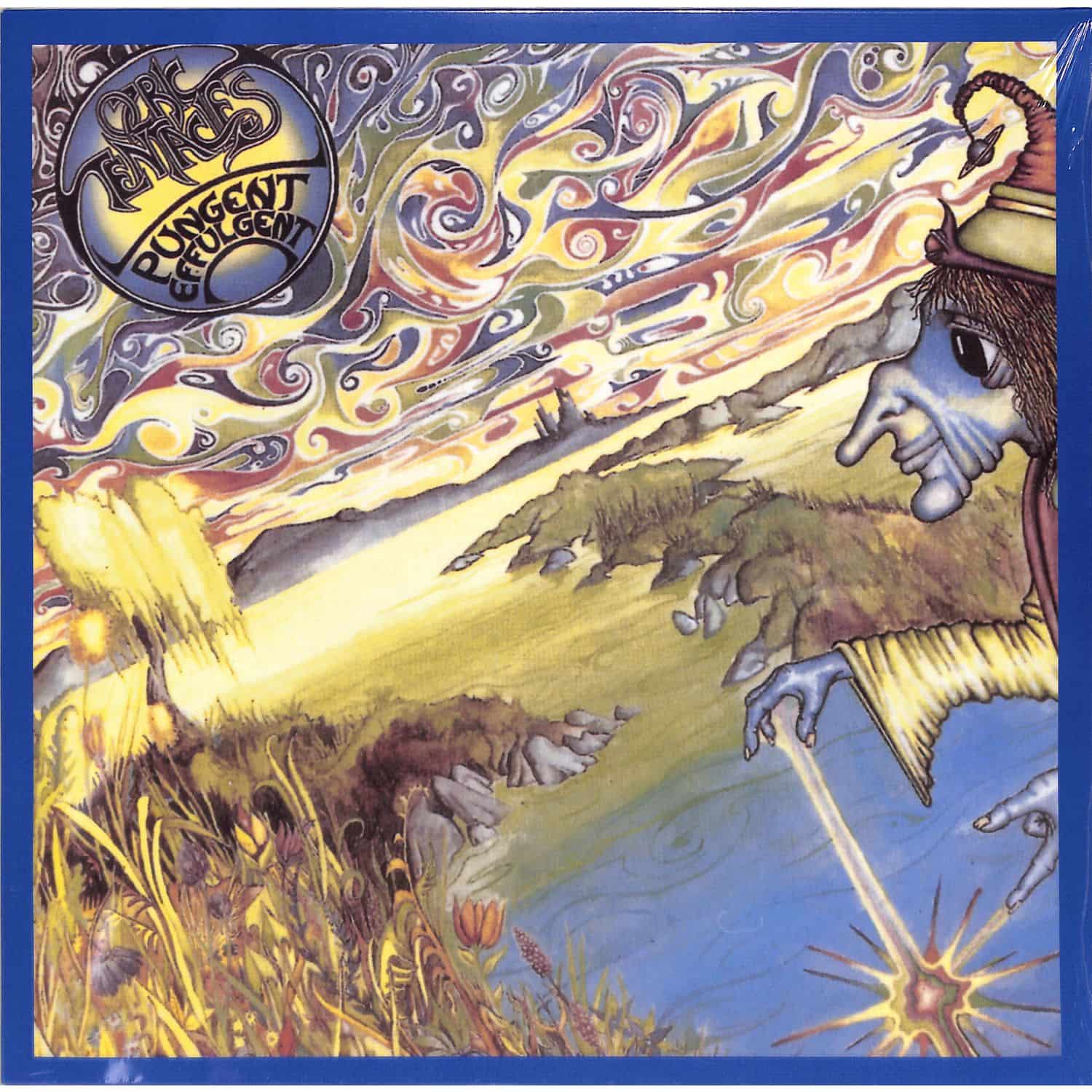 Ozric Tentacles - PUNGENT EFFULGENT 