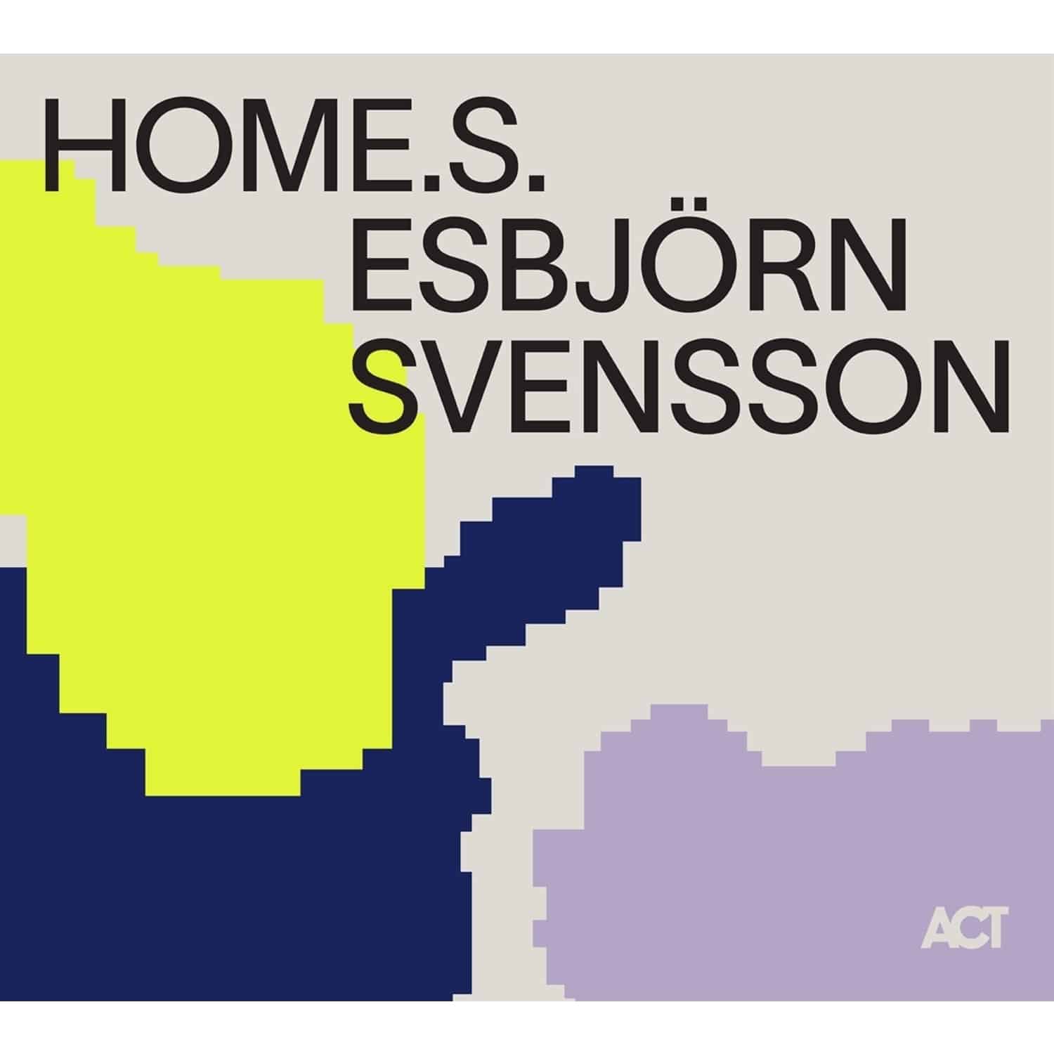 Esbjrn Svensson - HOME.S.