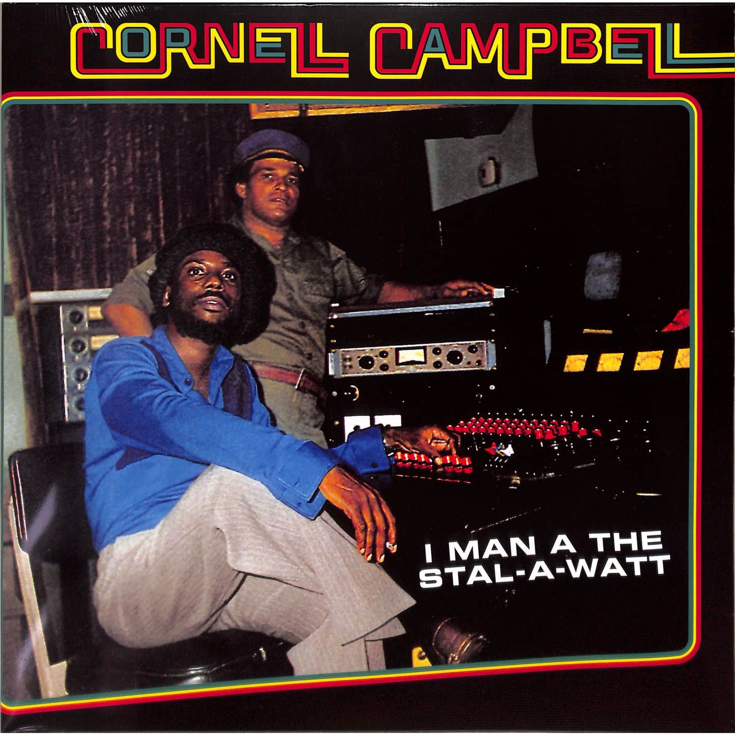 Cornell Campbell - I MAN A THE STAL-A-WATT 