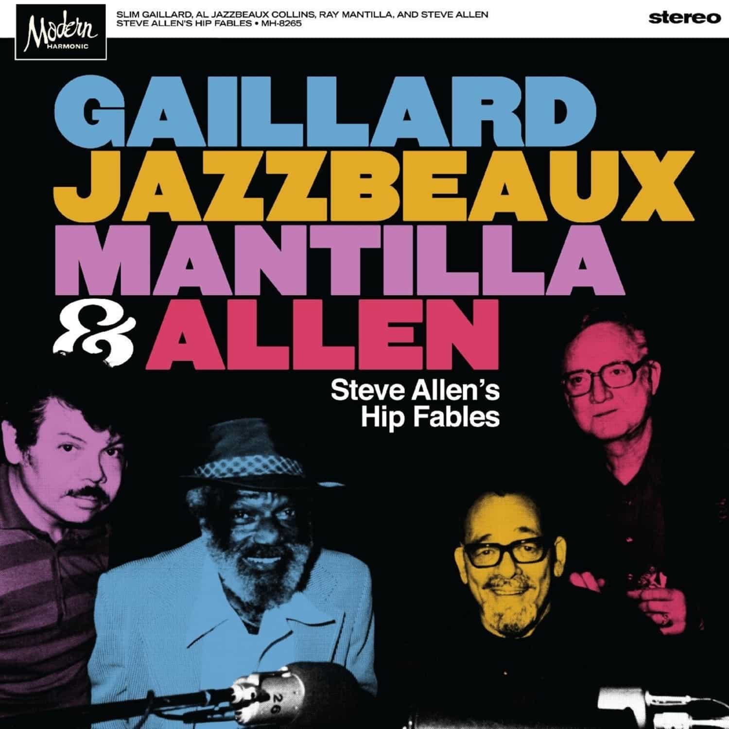 Gaillard, Jazzbeaux, Mantilla & Allen - STEVE ALLEN S HIP FABLES 