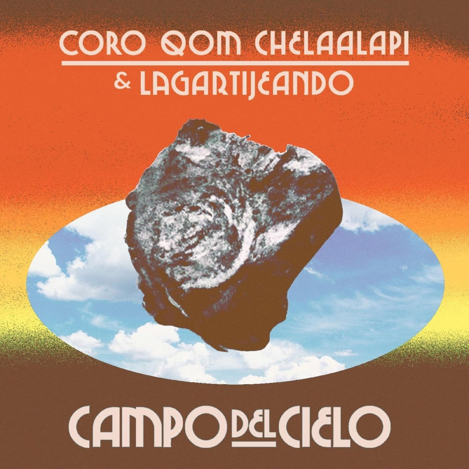Coro Qom Chelaalapi & Lagartijeando - CAMPO DEL CIELO 