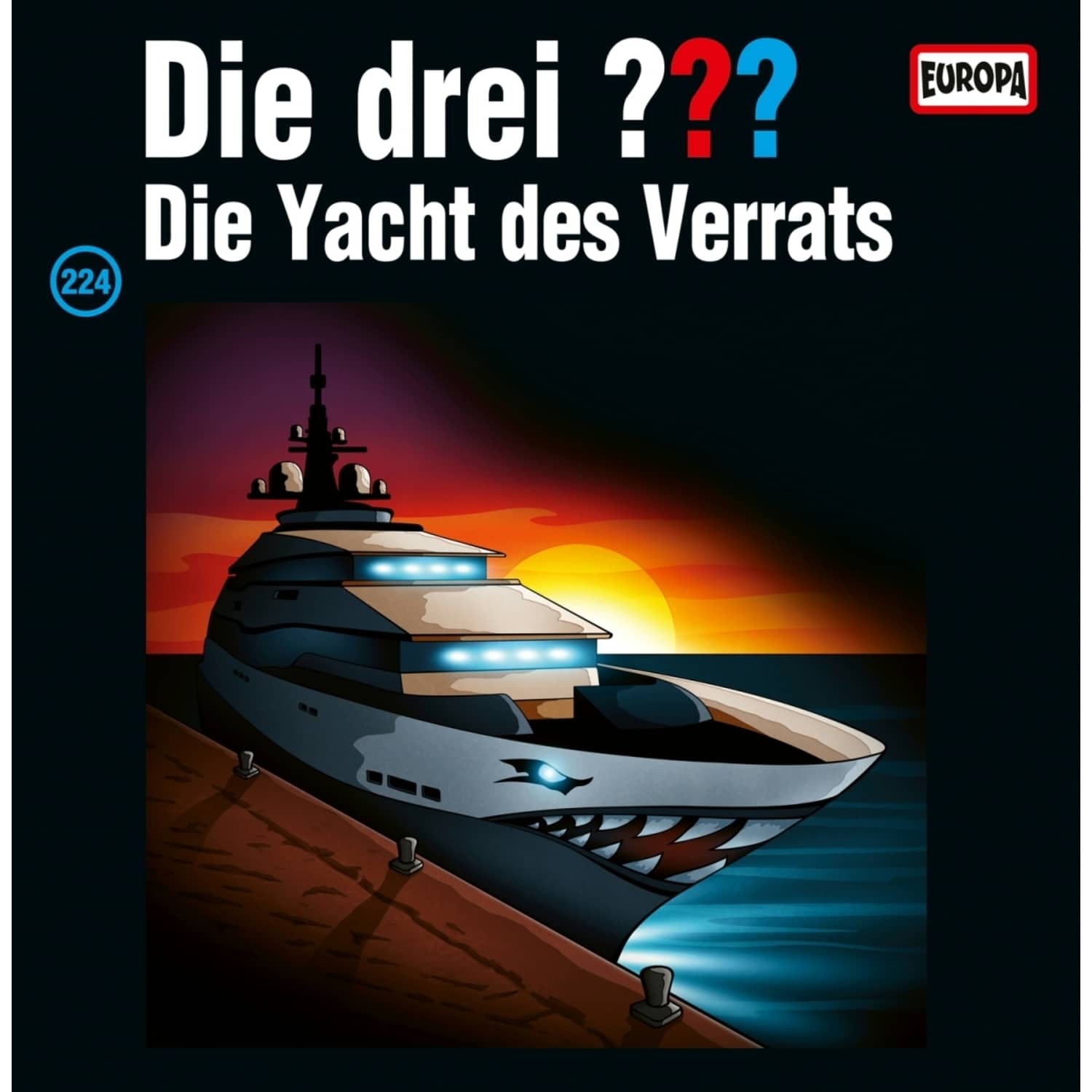 Die drei ??? - FOLGE 224: DIE YACHT DES VERRATS 