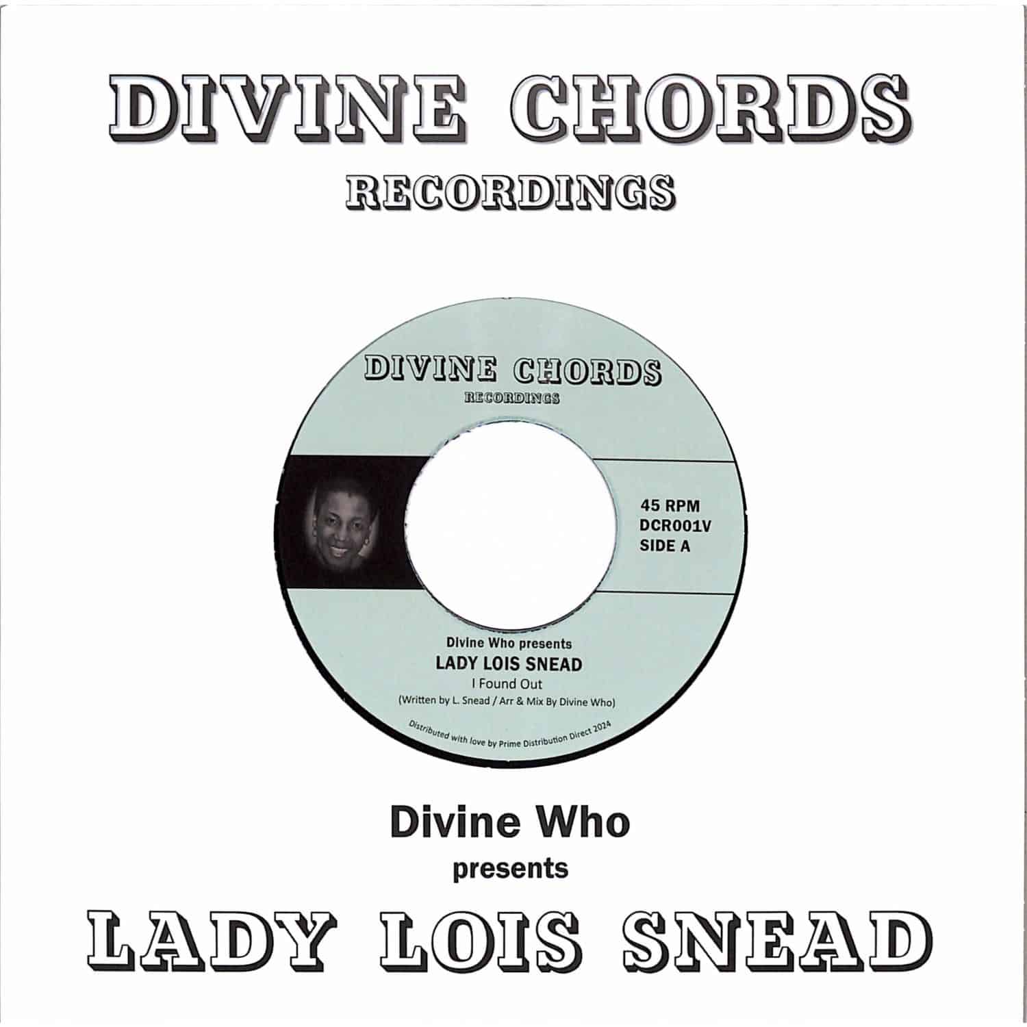 Lady Lois Snead - I FOUND OUT / UNTIL WE LEARN 