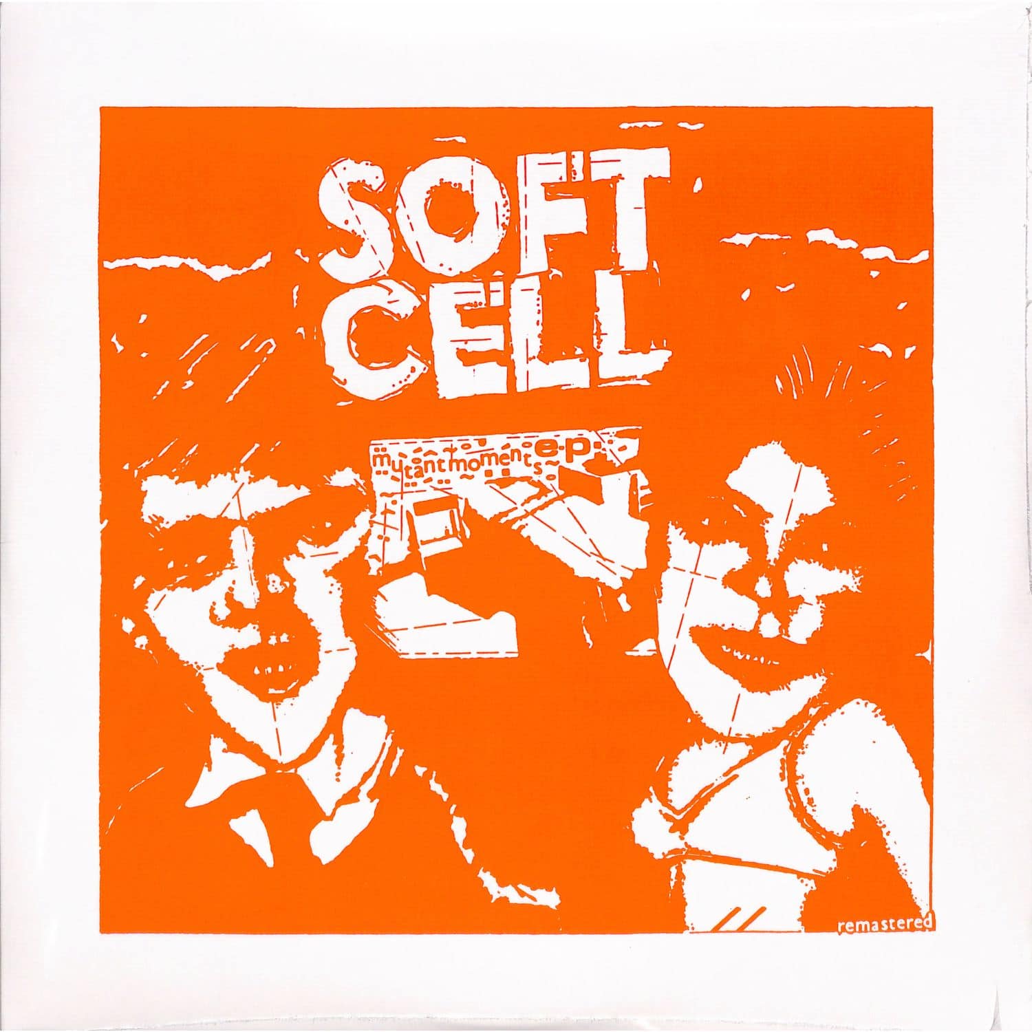 Soft Cell - MUTANT MOMENTS E.P. 