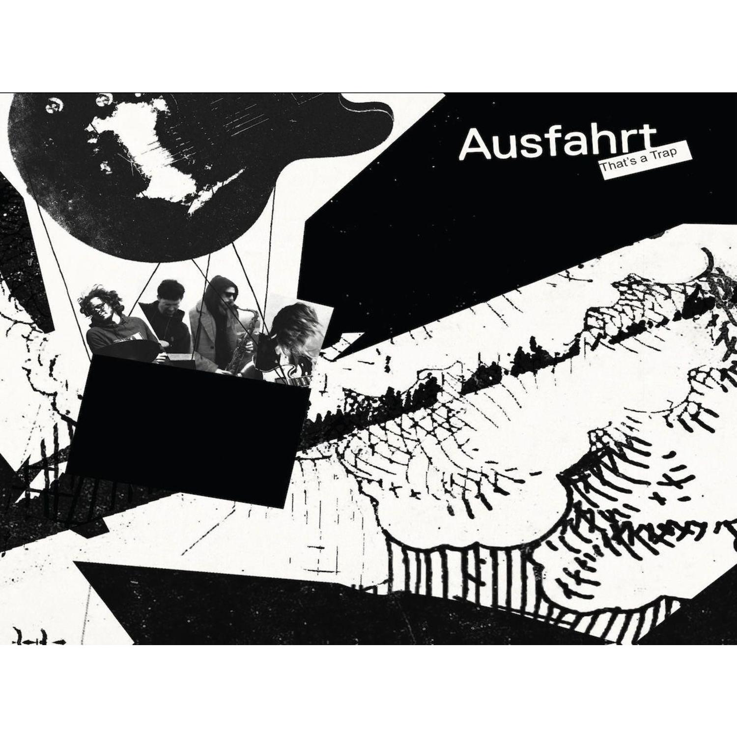 Ausfahrt - THATS A TRAP 