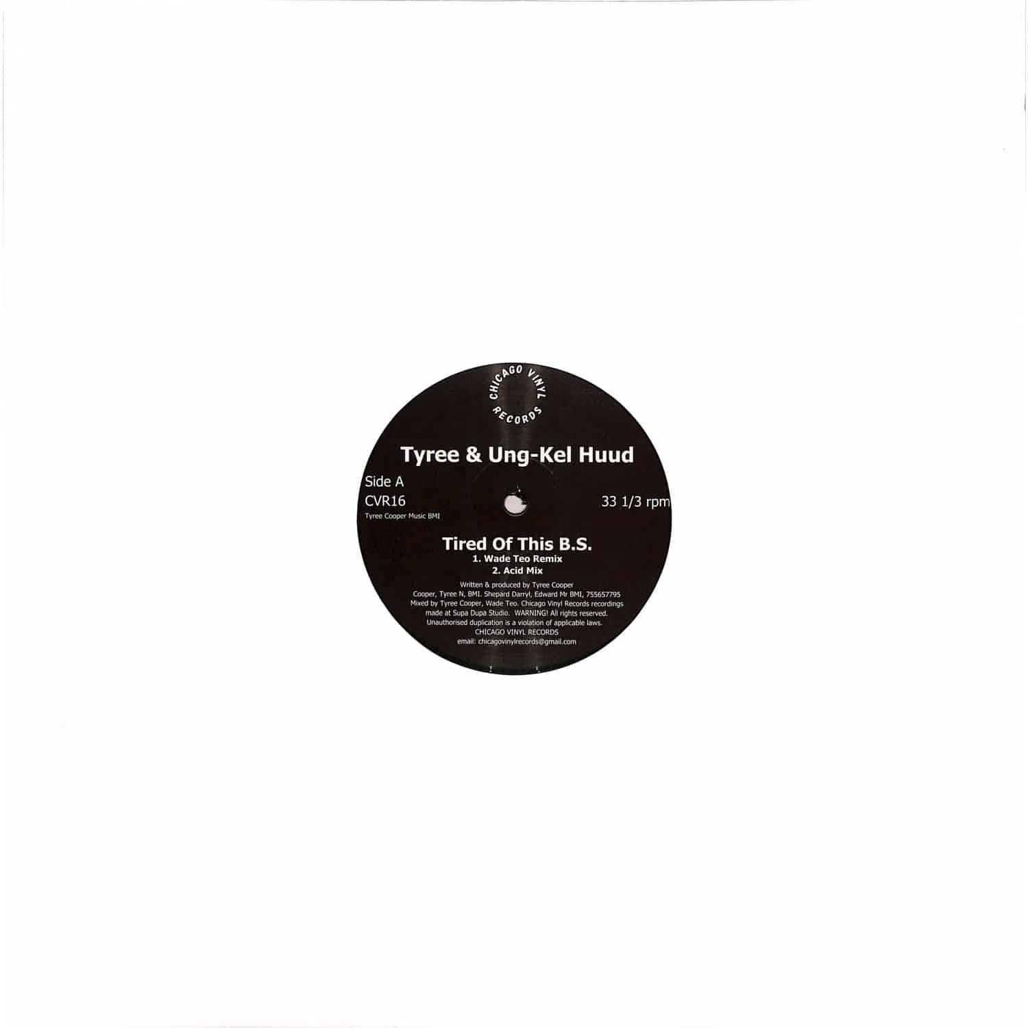 Tyree & Ungkel Huud - TIRED OF THIS B.S.