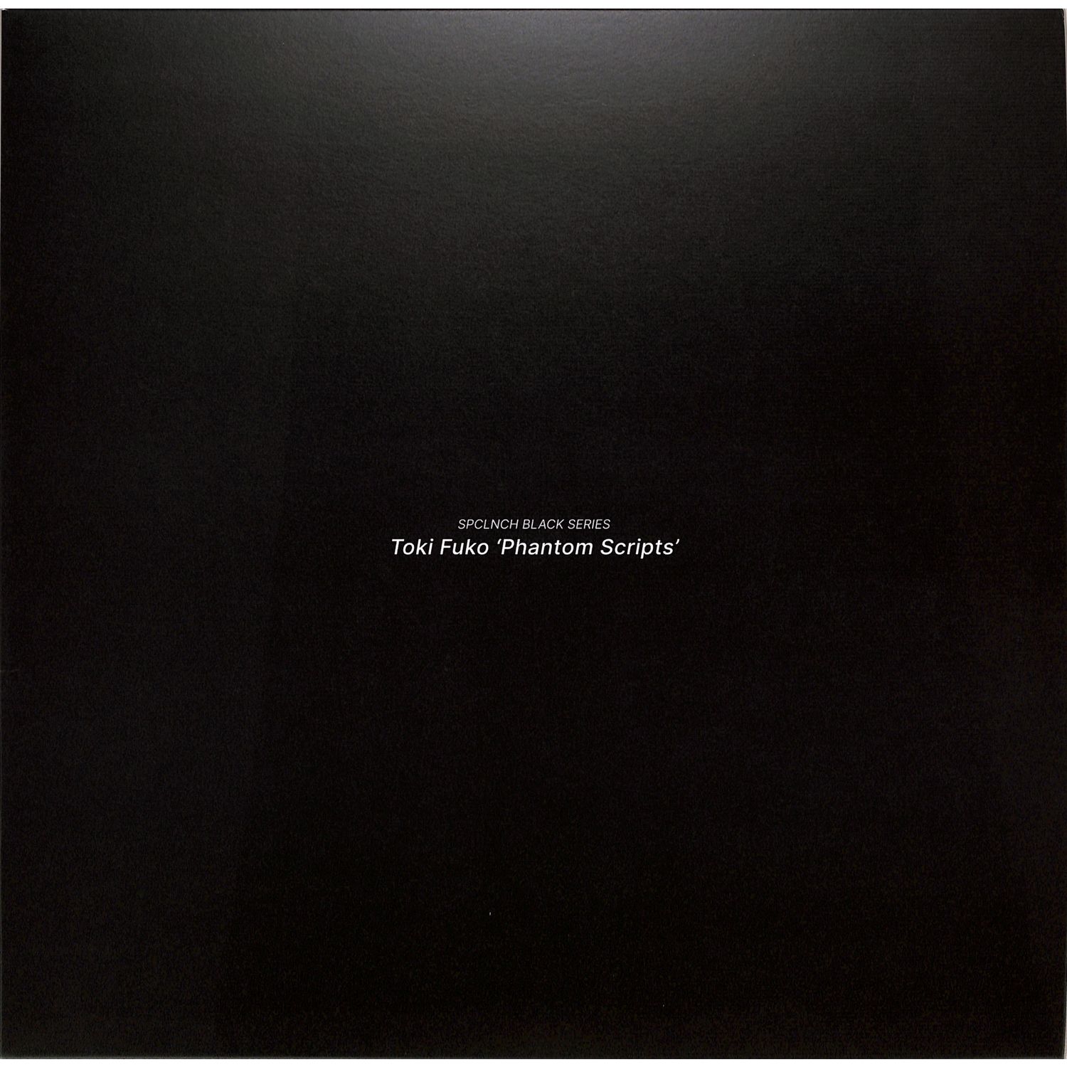 Toki Fuko - PHANTOM SCRIPTS