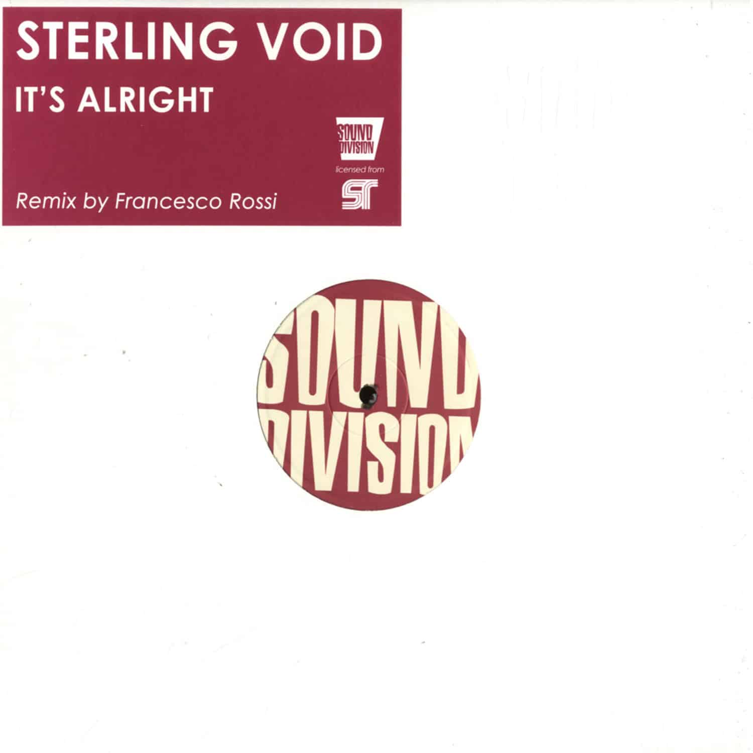 Sterling Void - ITS ALRIGHT