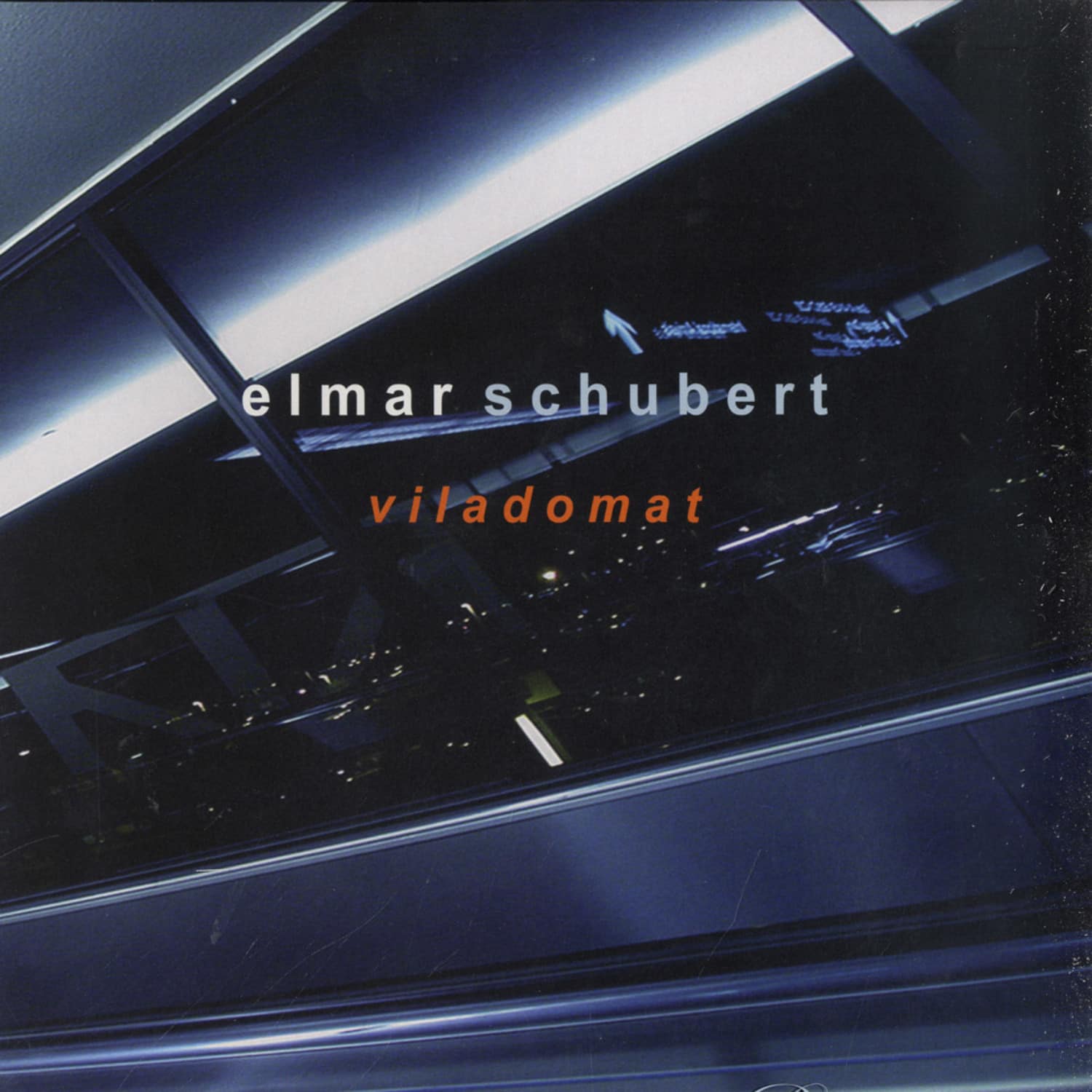 Elmar Schubert - VILADOMAT