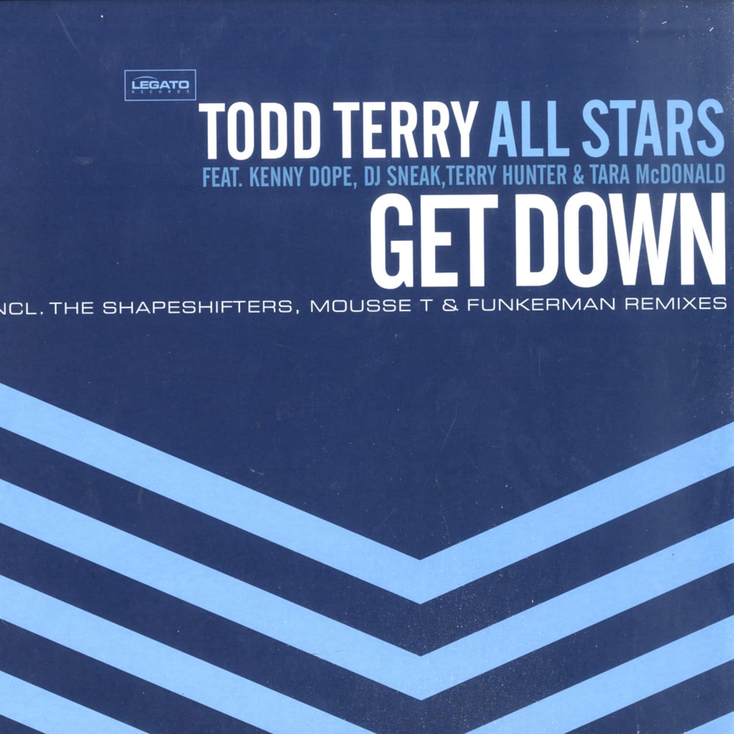 Todd Terry All Stars feat. Kenn - GET DOWN