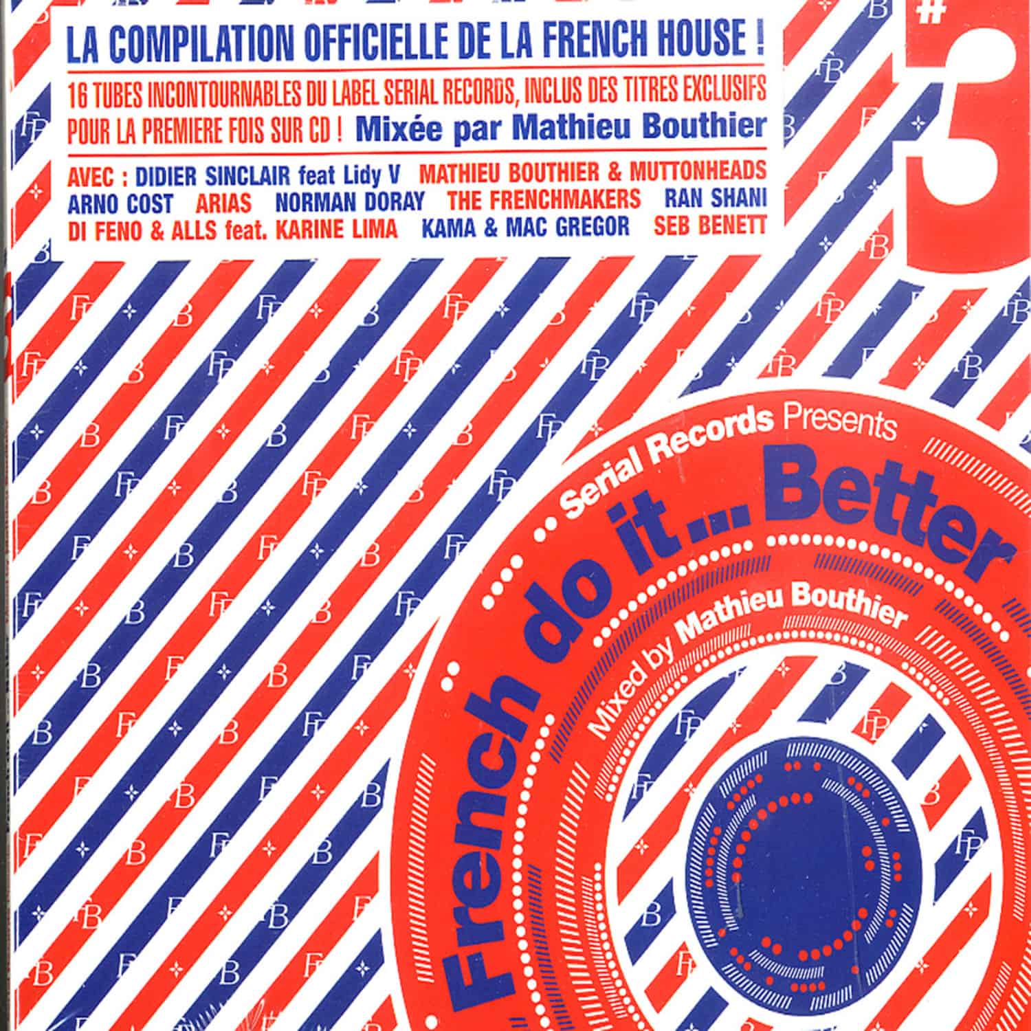 Various Artists - FRENCH DO IT BETTER VOL. 3 - MIXED BY MATHIEU BOUTHIER 