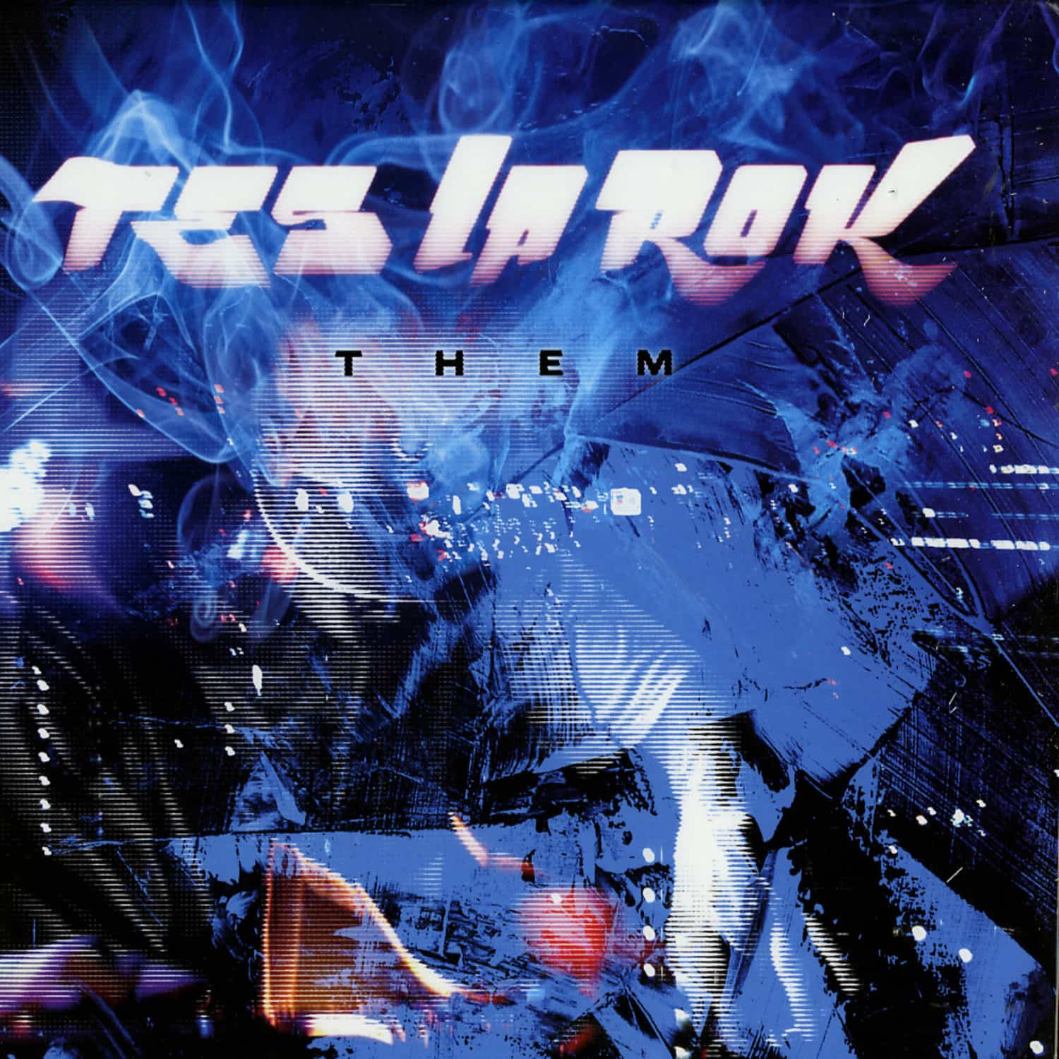 Tes La Rok - THEM 
