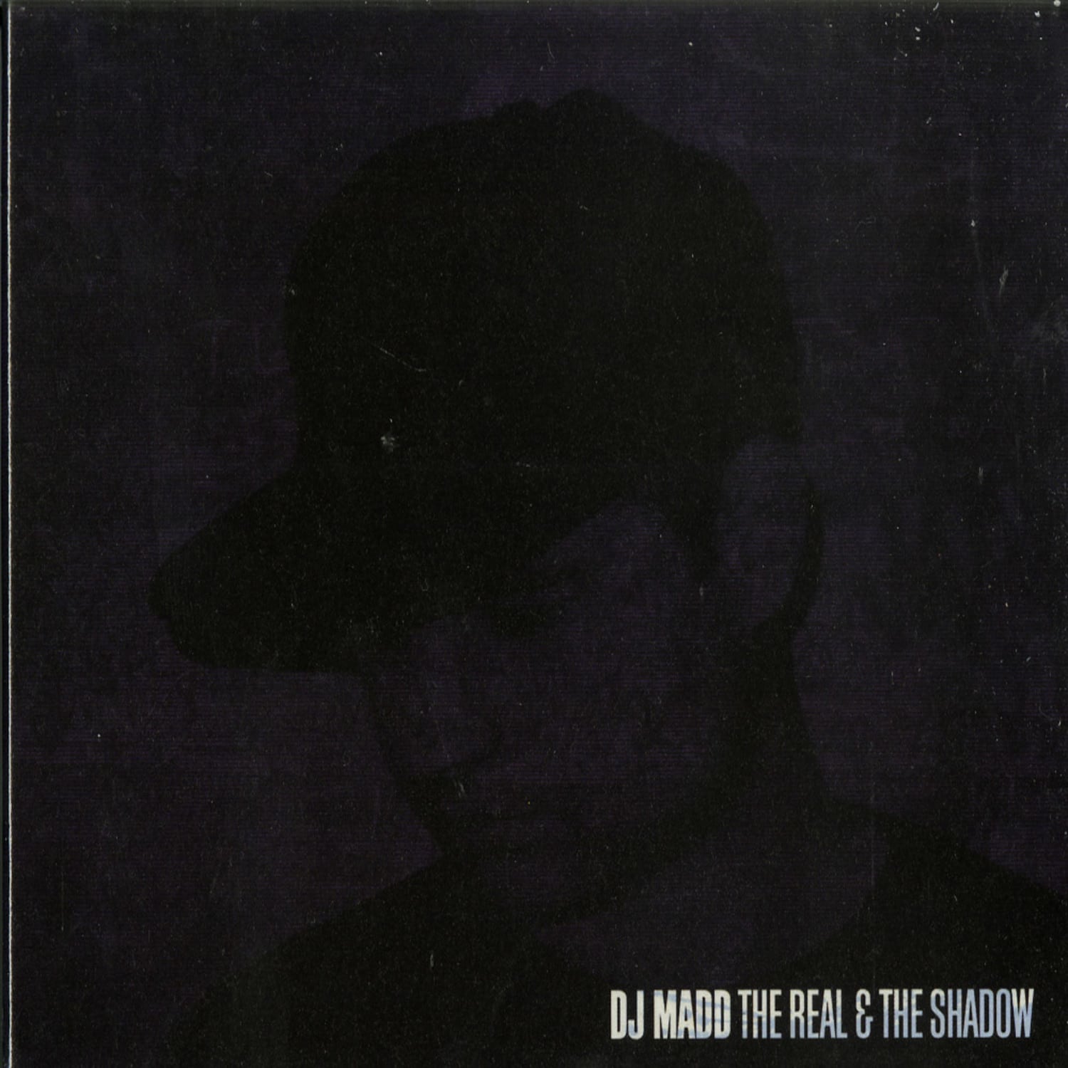 Dj Madd - THE REAL & THE SHADOW 