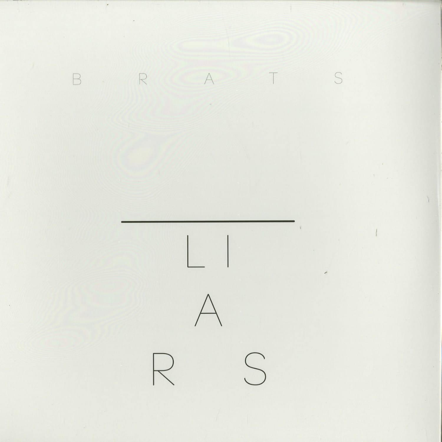 Liars - BRATS