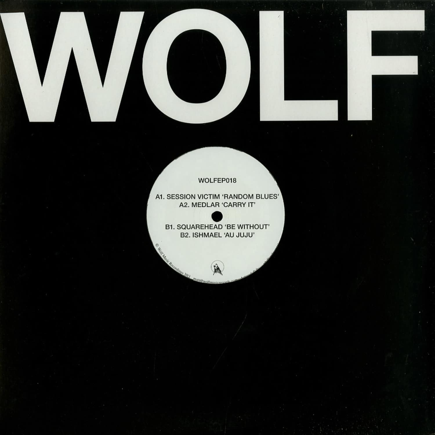 Session Victim, Medlar, Squarehead, Ishmael - WolfEP018 