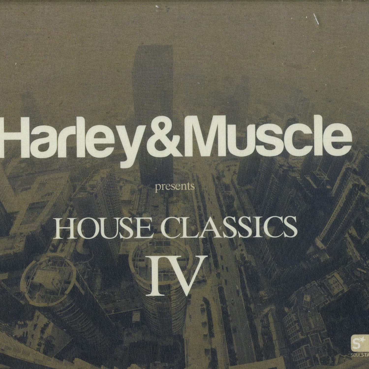 Harley & Muscle - HOUSE CLASSICS IV 
