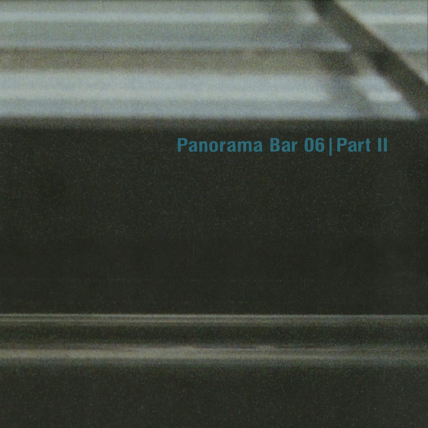 Various Artists - PANORAMA BAR 06 - 2