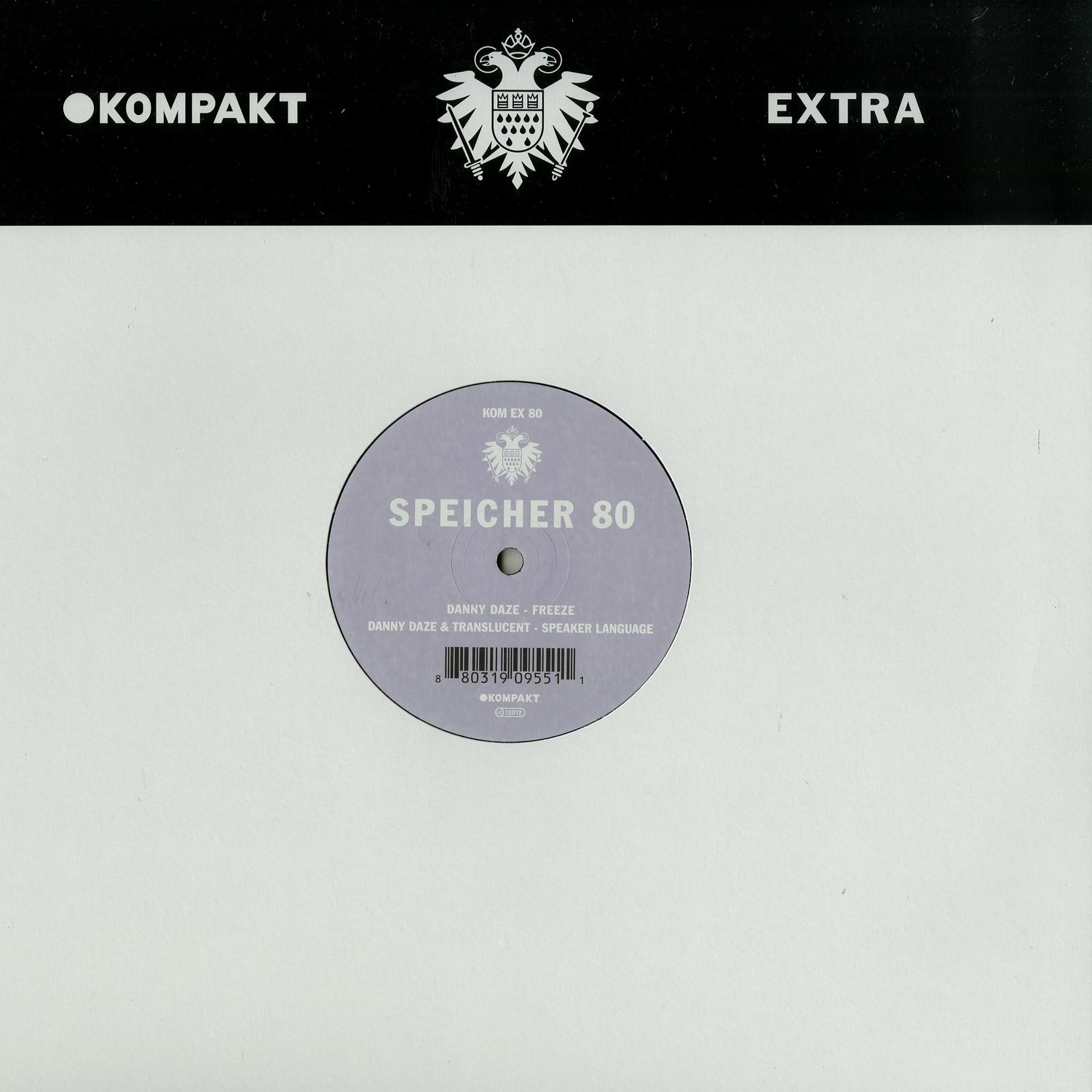 Danny Daze - SPEICHER 80