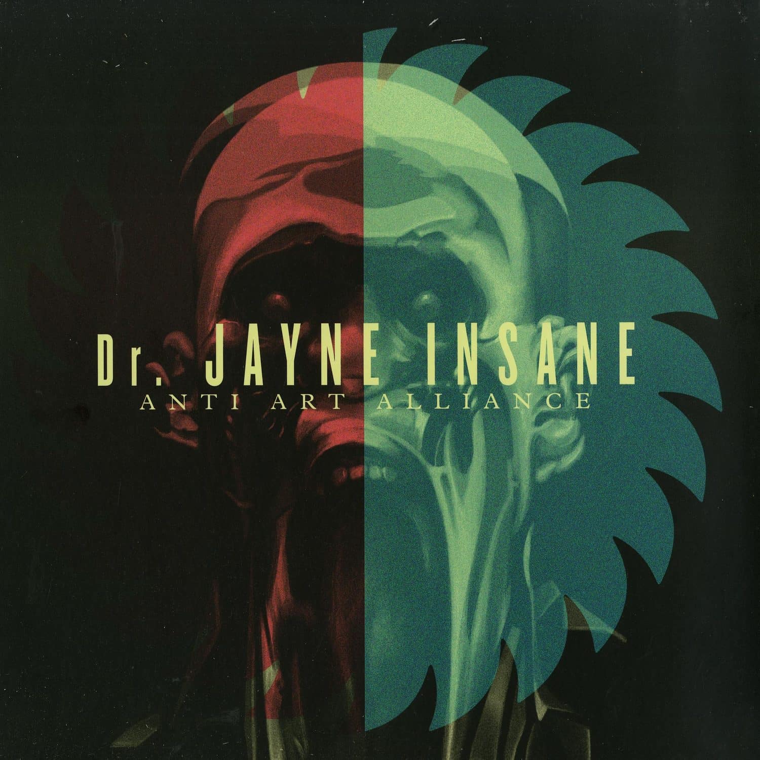 Dr. Jayne Insane - ANTI ART ALLIANCE 
