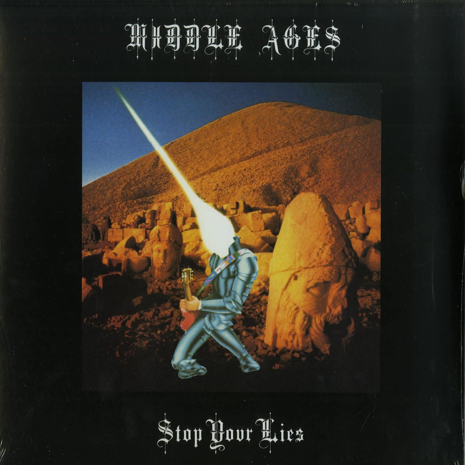 Middle Ages - STOP YOUR LIES 