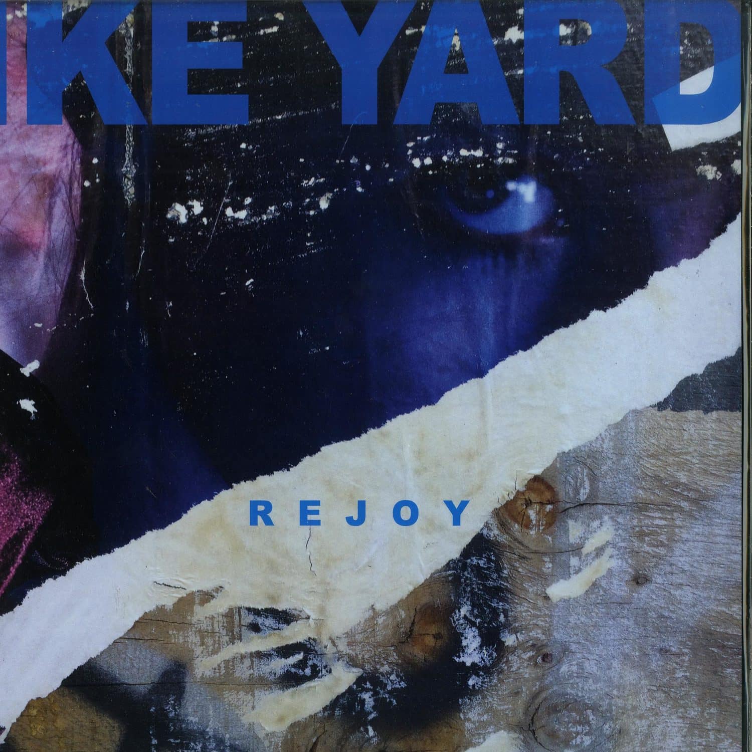 Ike Yard - REJOY 