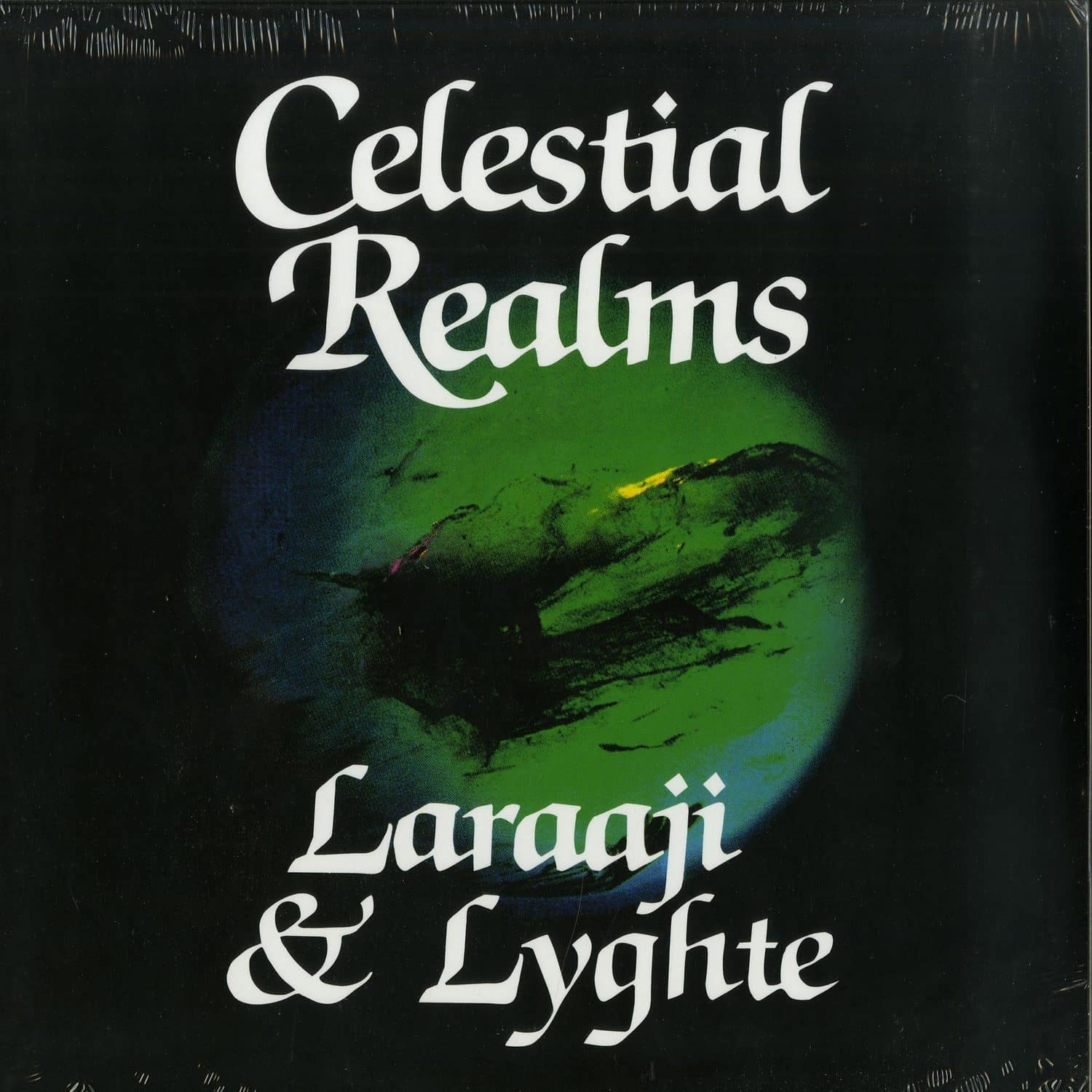 Laraaji & Lyghte - CELESTIAL REALMS 