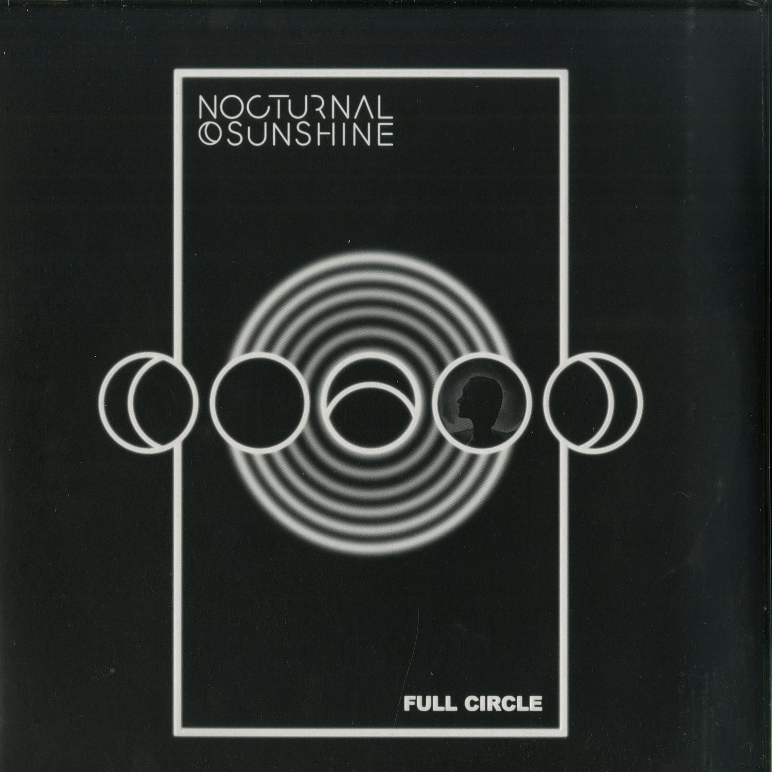 Nocturnal Sunshine  - FULL CIRCLE 
