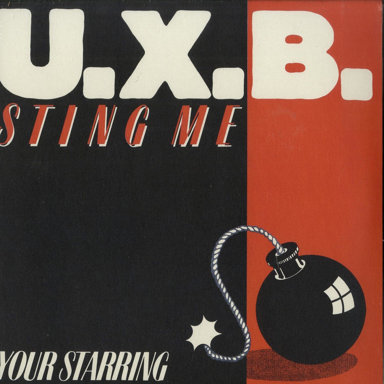 U.X.B. - STING ME