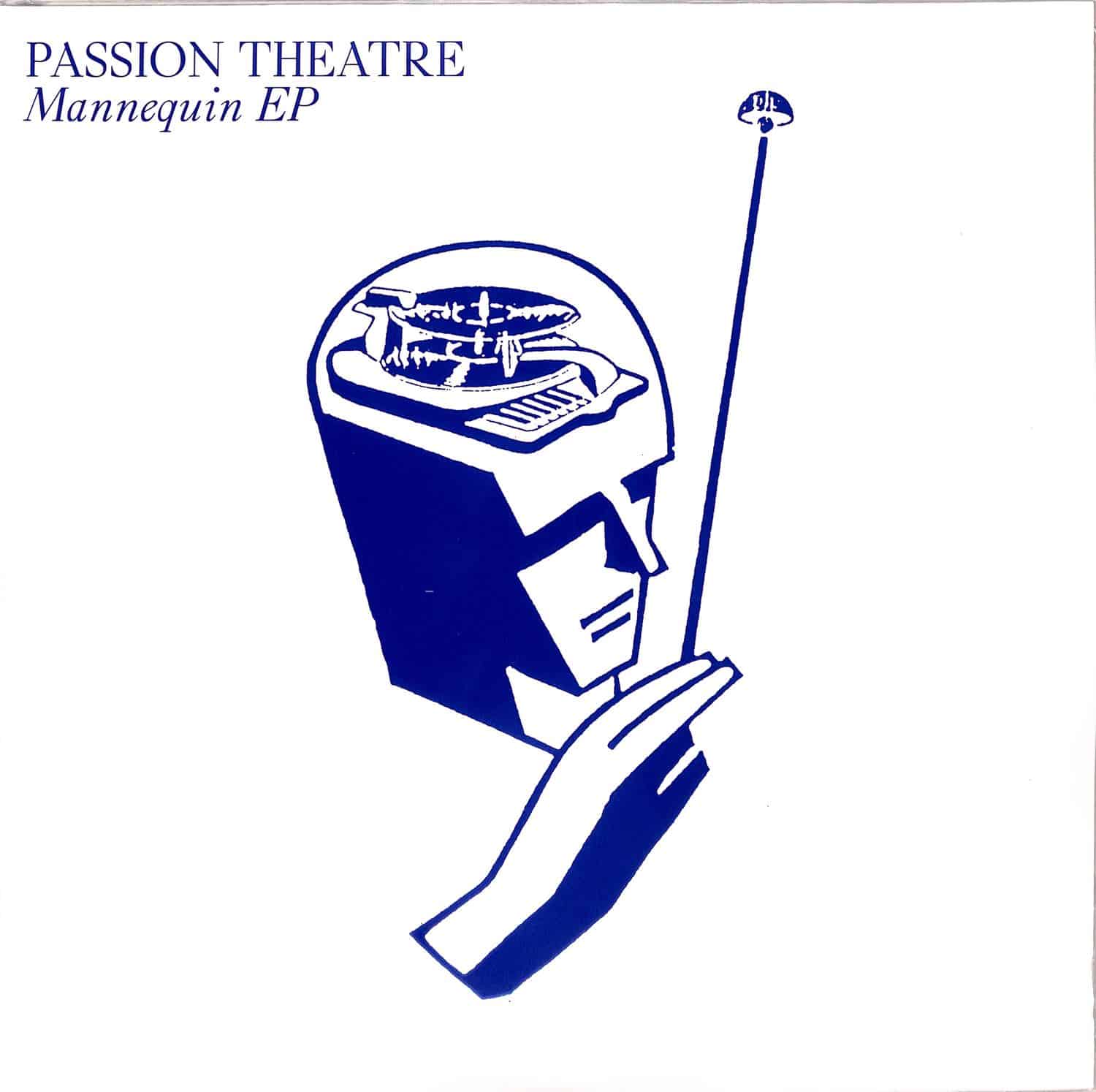 Passion Theatre - STRANGE DESIRE / MANNEQUIN EP 