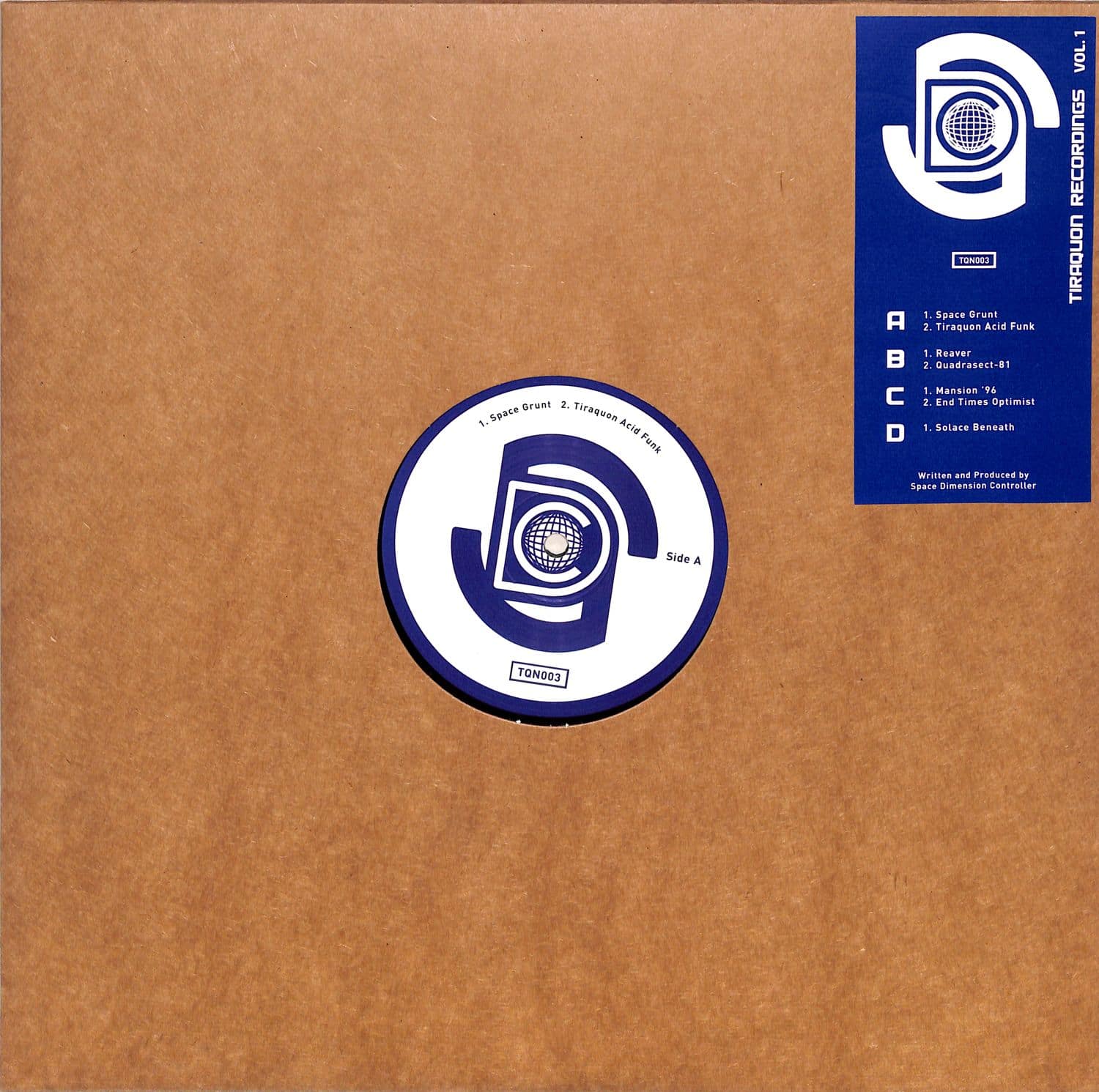 Space Dimension Controller - TIRAQUON RECORDINGS VOL. 1 