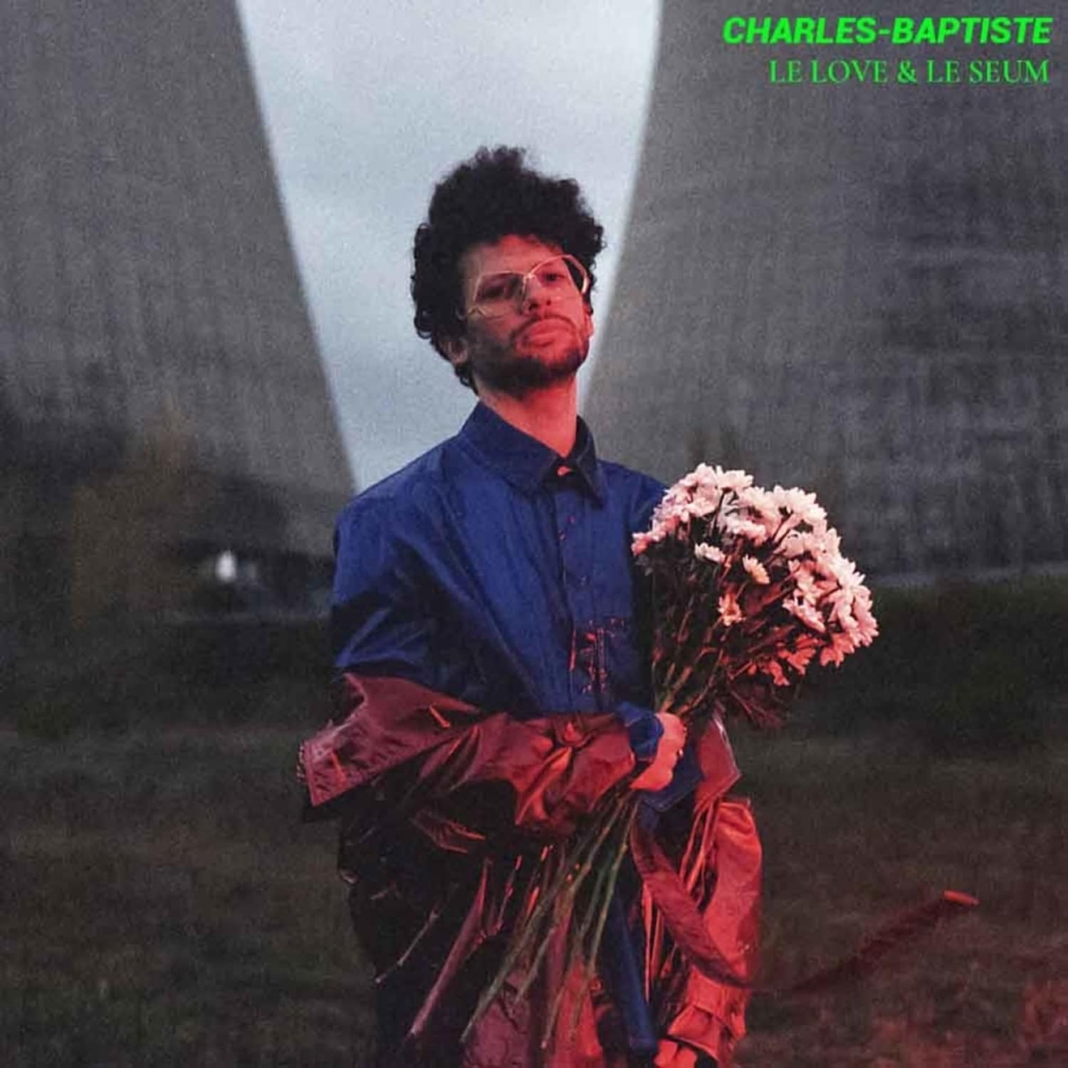 Charles-Baptiste - LE LOVE & LE SEUM 