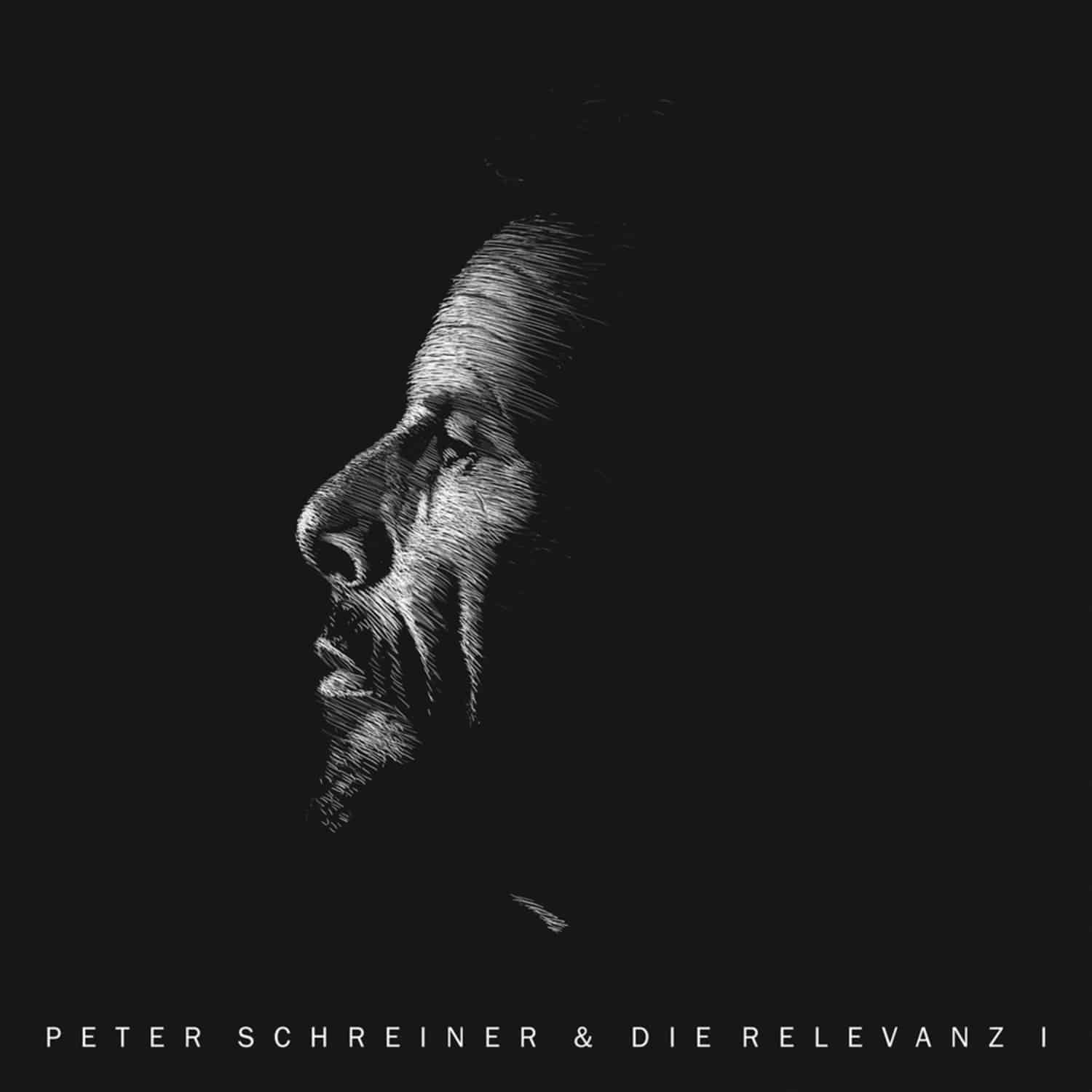 Peter Schreiner & Die Relevanz - PETER SCHREINER & DIE RELEVANZ I 