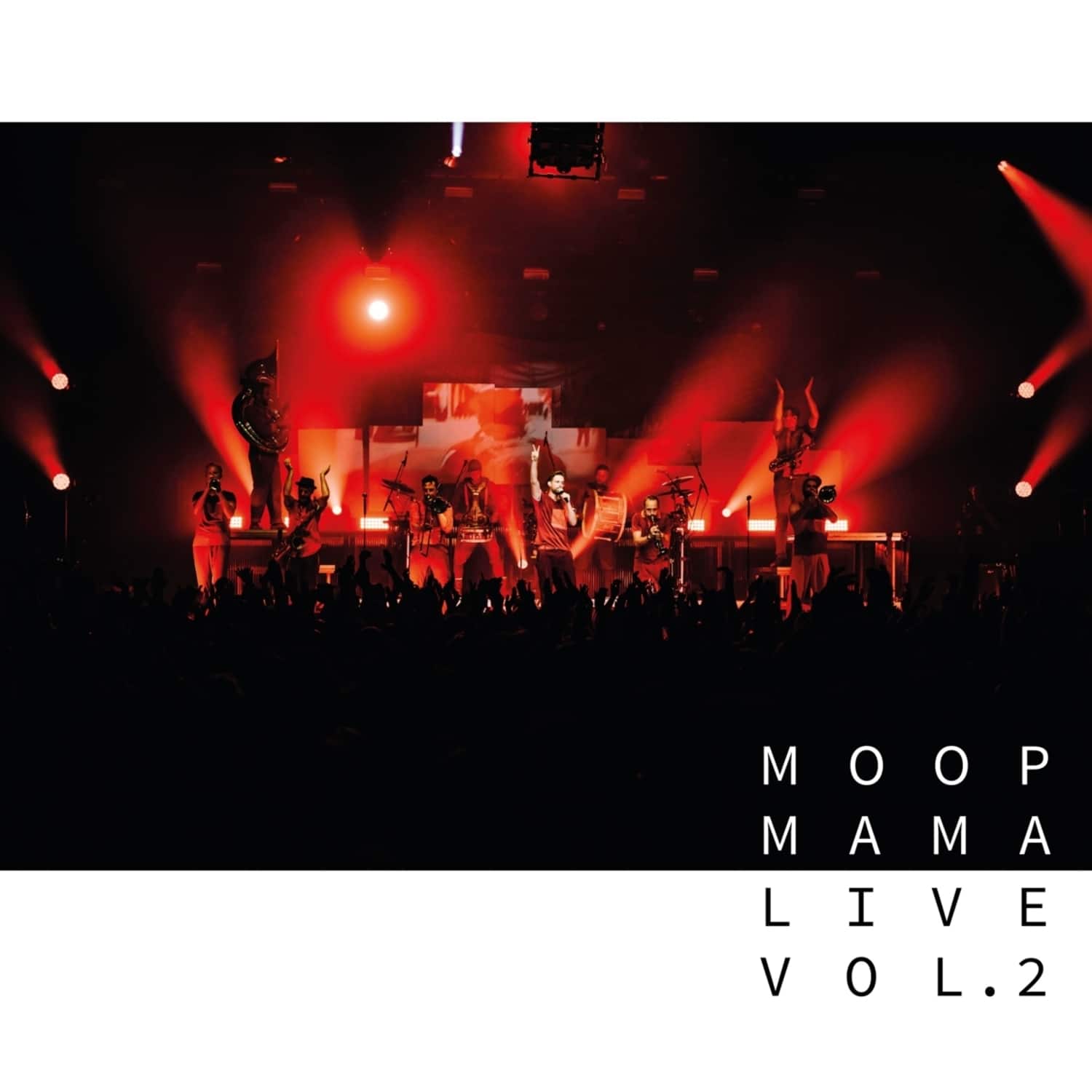 Moop Mama - LIVE VOL.2 