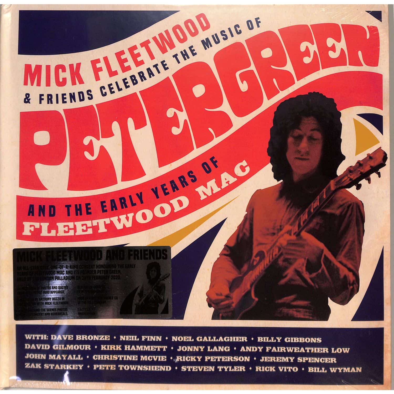 Mick and Friends Fleetwood - CELEBRATE THE MUSIC OF PETER GREEN AND THE EARLY Y 