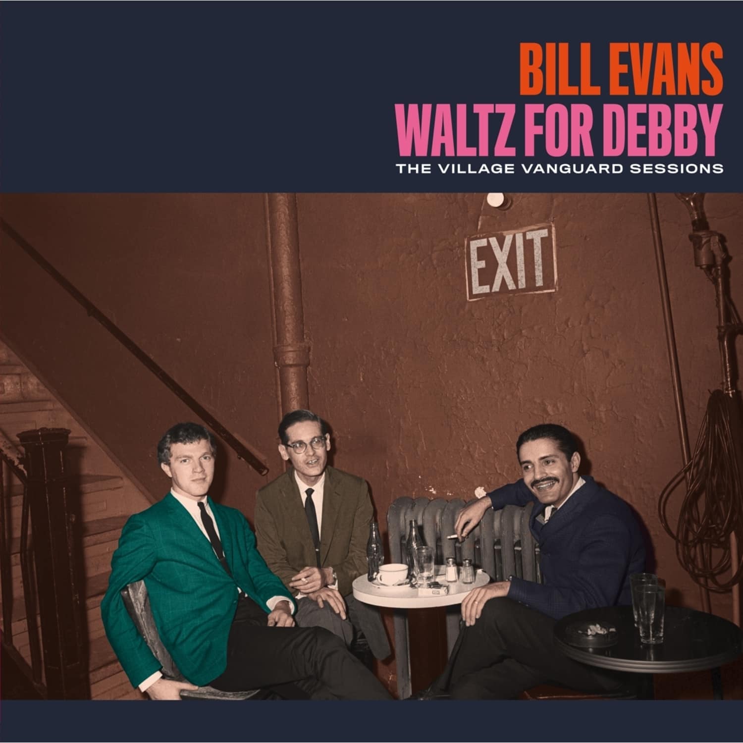 Bill Evans - WALTZ FOR DEBBY-THE VILLAGE VANGUARD SESSIONS 