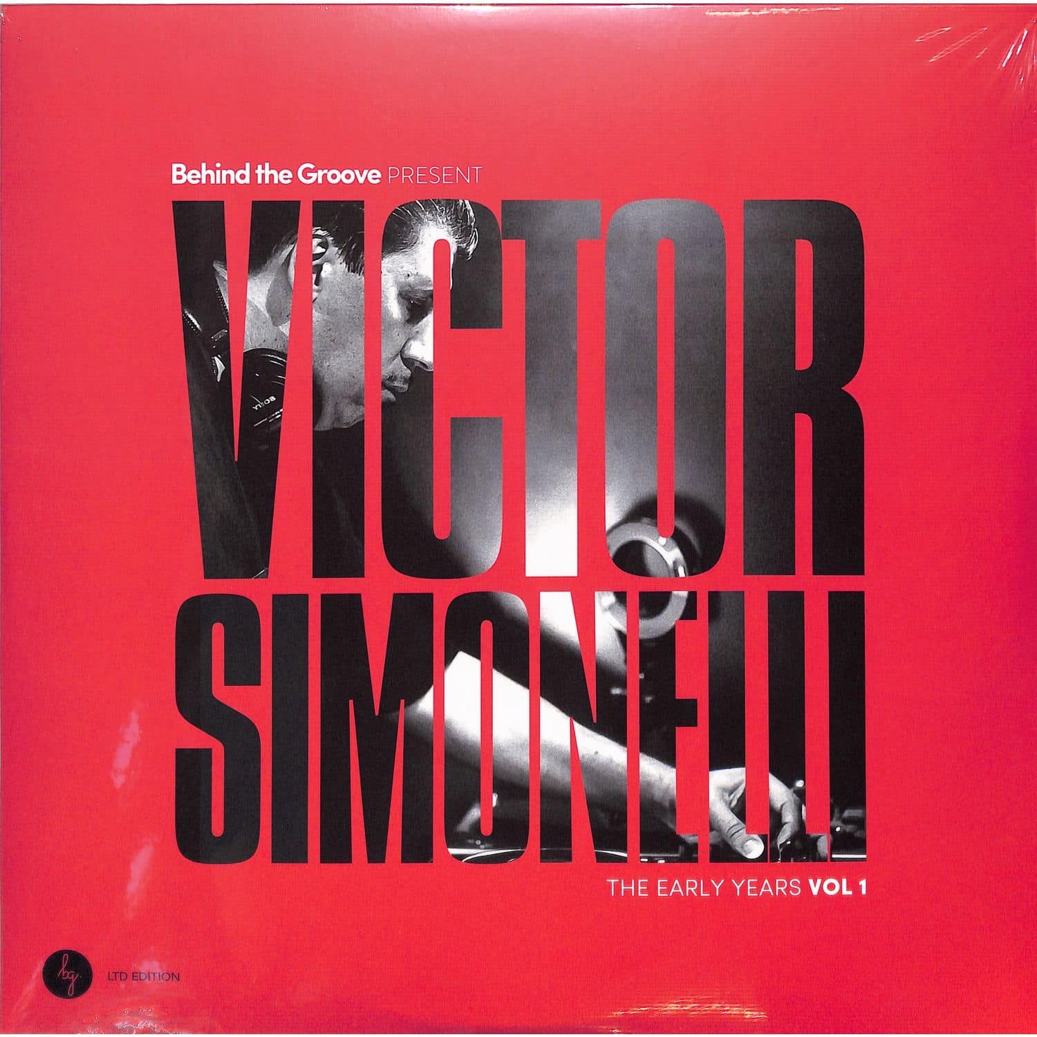 Victor Simonelli - BEHIND THE GROOVE PRESENT VICTOR SIMONELLI THE EARLY YEARS VOL 1 