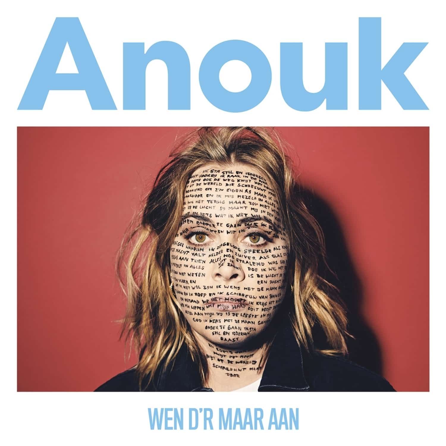 Anouk - WEN D R MAAR AAN 