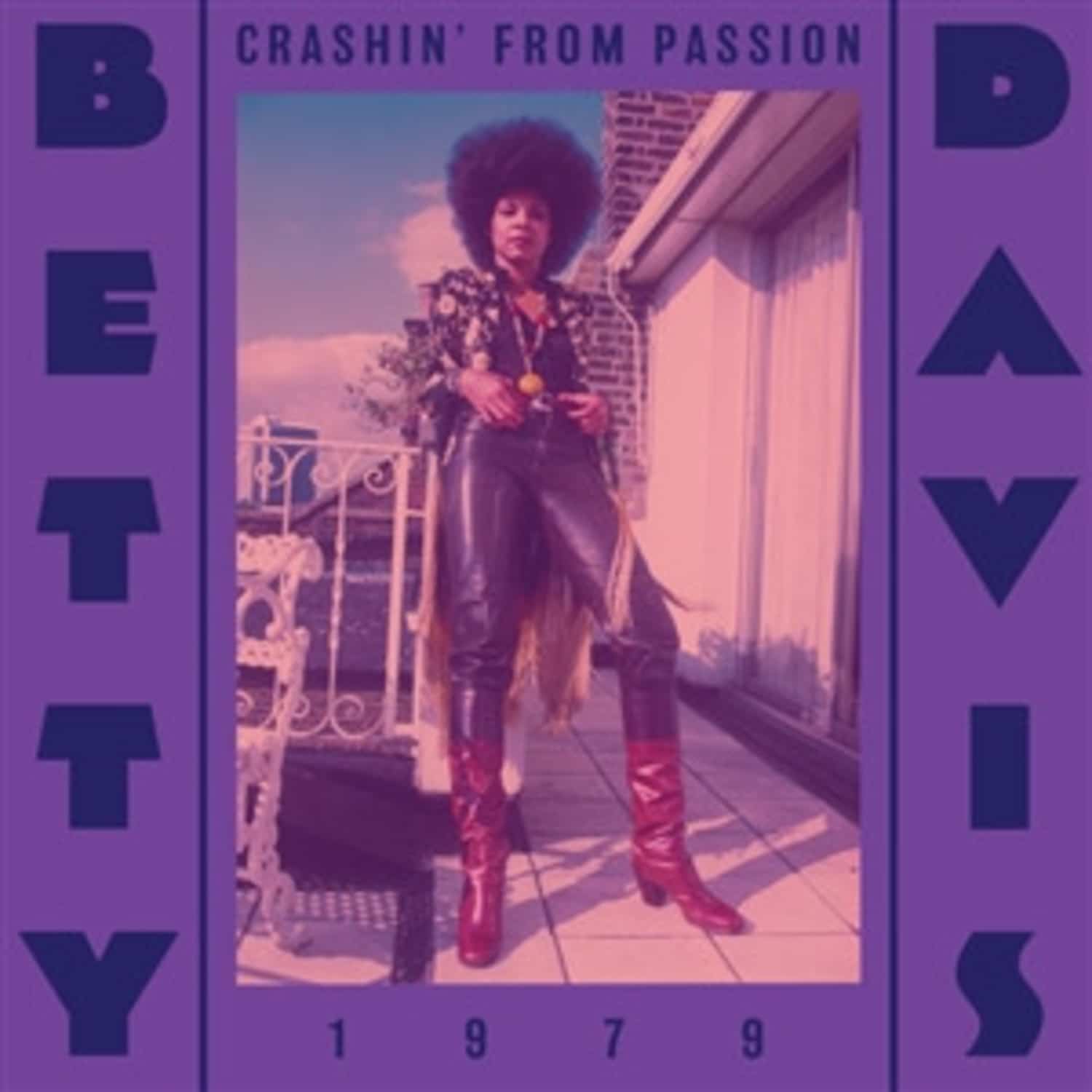 Betty Davis - CRASHIN FROM PASSION 