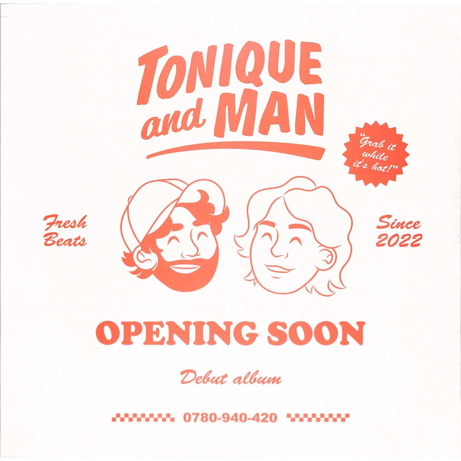 Tonique and Man - OPENING SOON 