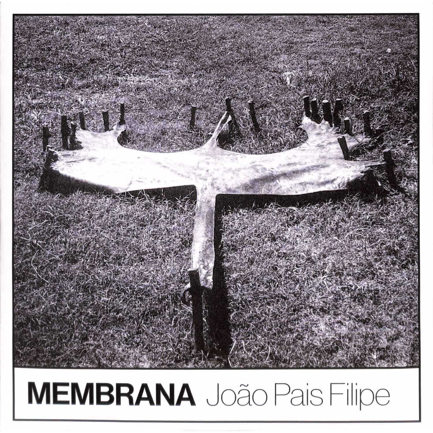Joao Pais Filipe - MEMBRANA