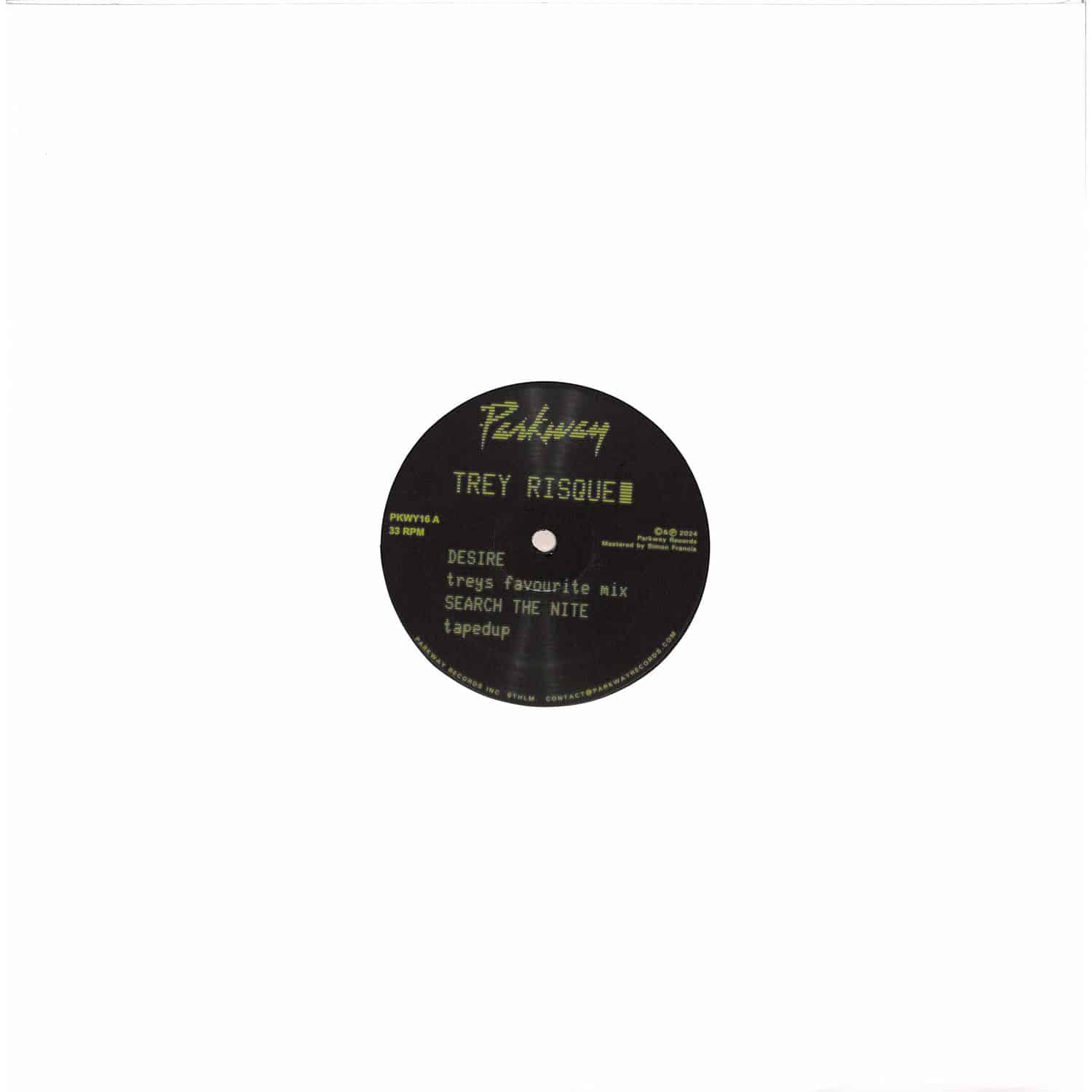Trey Risque - DESIRE B/W SEARCH THE NITE