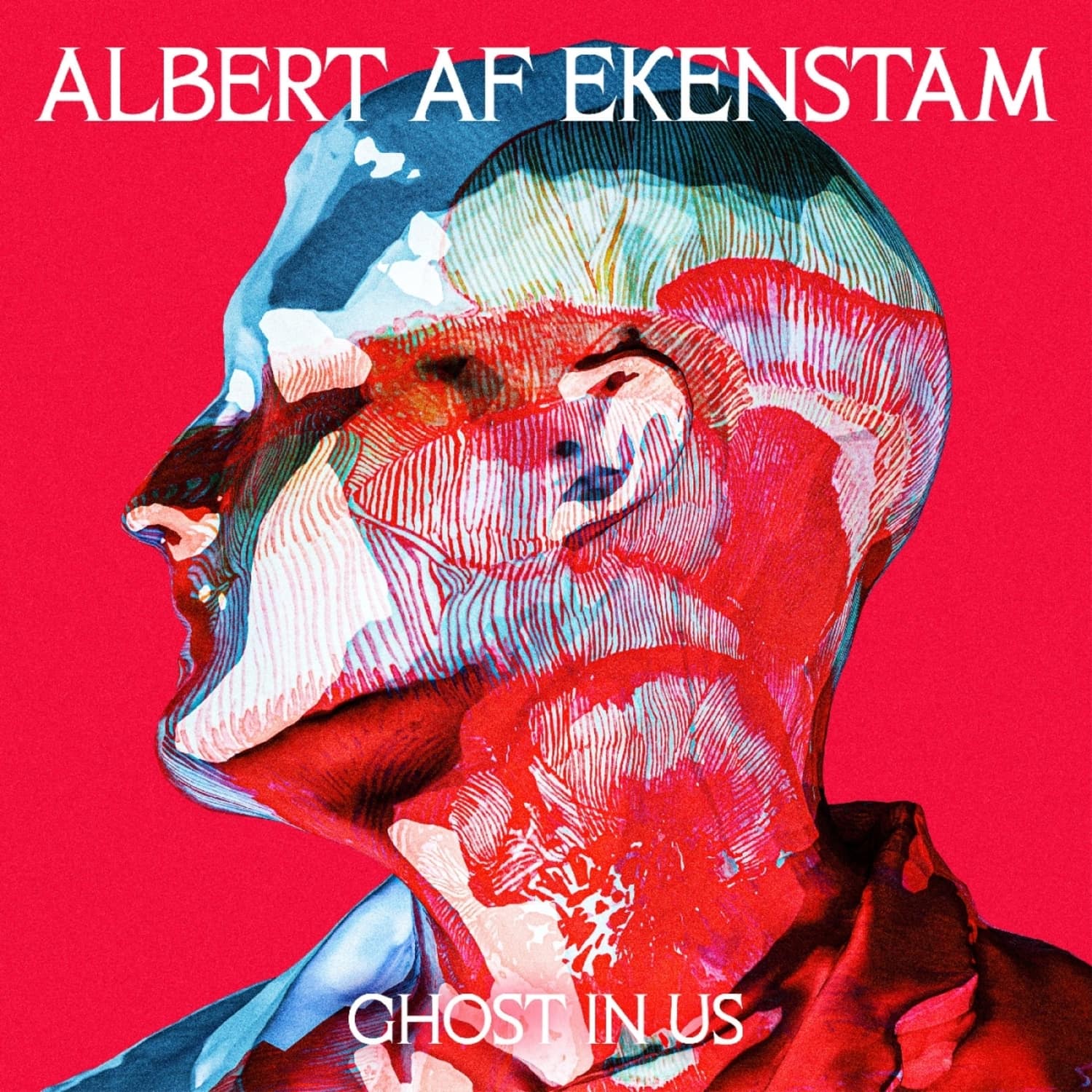 Albert Af Ekenstam - GHOST IN US 