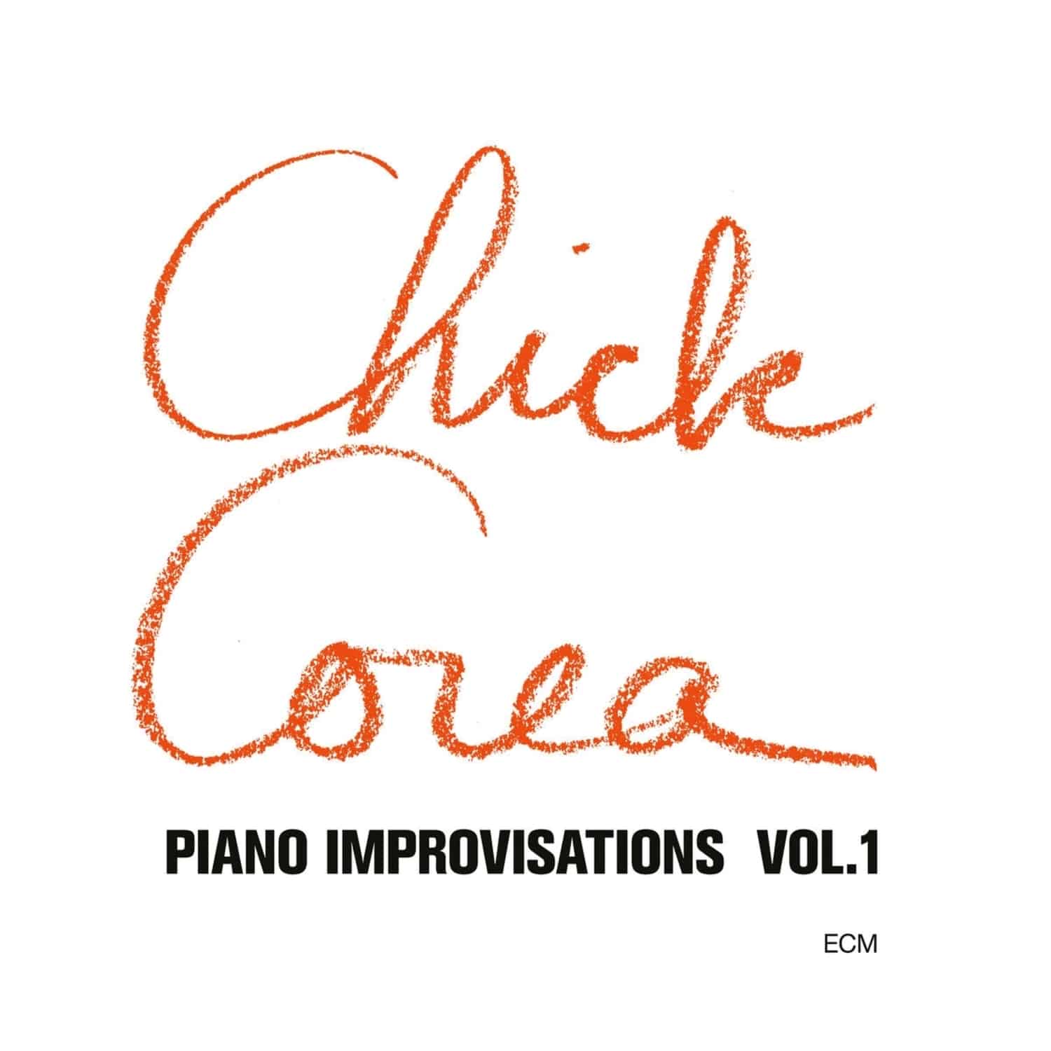 Chick Corea - PIANO IMPROVISATIONS VOL.1 