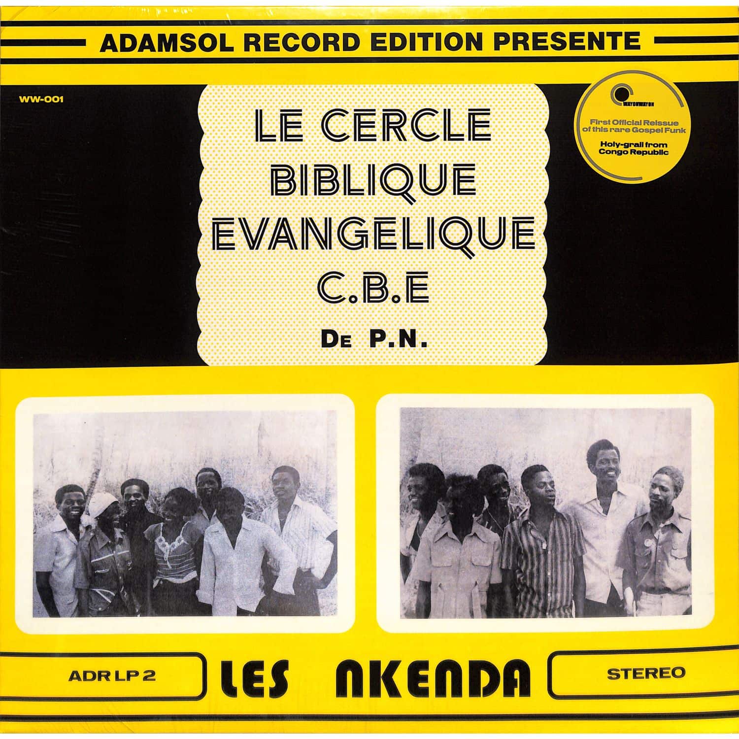 Les Nkenda - LE CERCLE BIBLIQUE EVANGELIQUE C.B.E 
