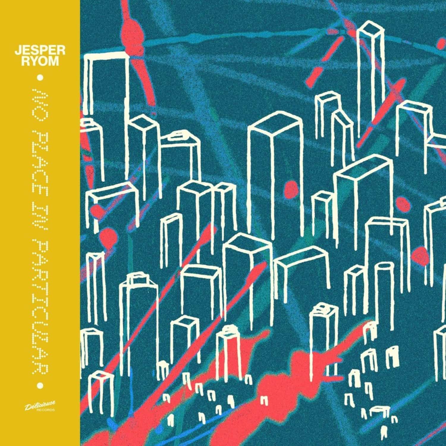 Jesper Ryom - NO PLACE IN PARTICULAR